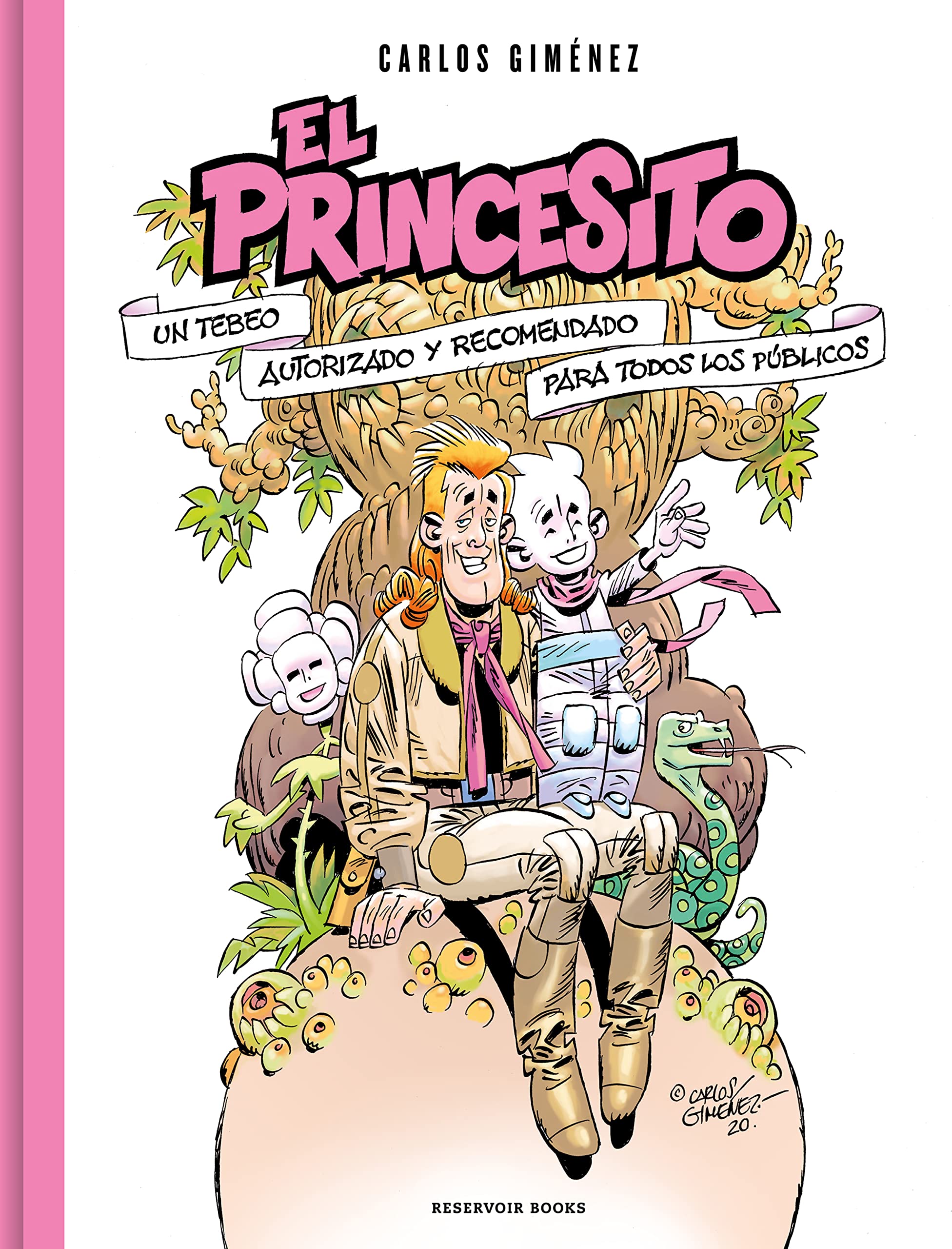 El princesito: Un tebeo autorizado y recomendado para todos los públicos (Reservoir Gráfica)