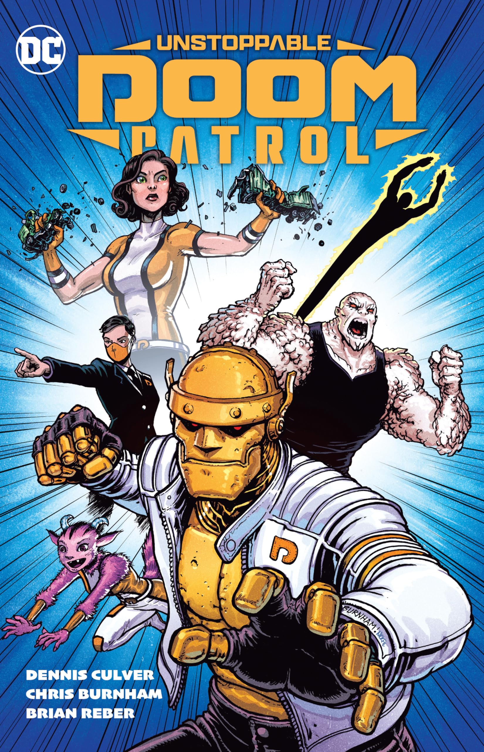 Unstoppable Doom Patrol by Chris Burnham (Paperback Book)