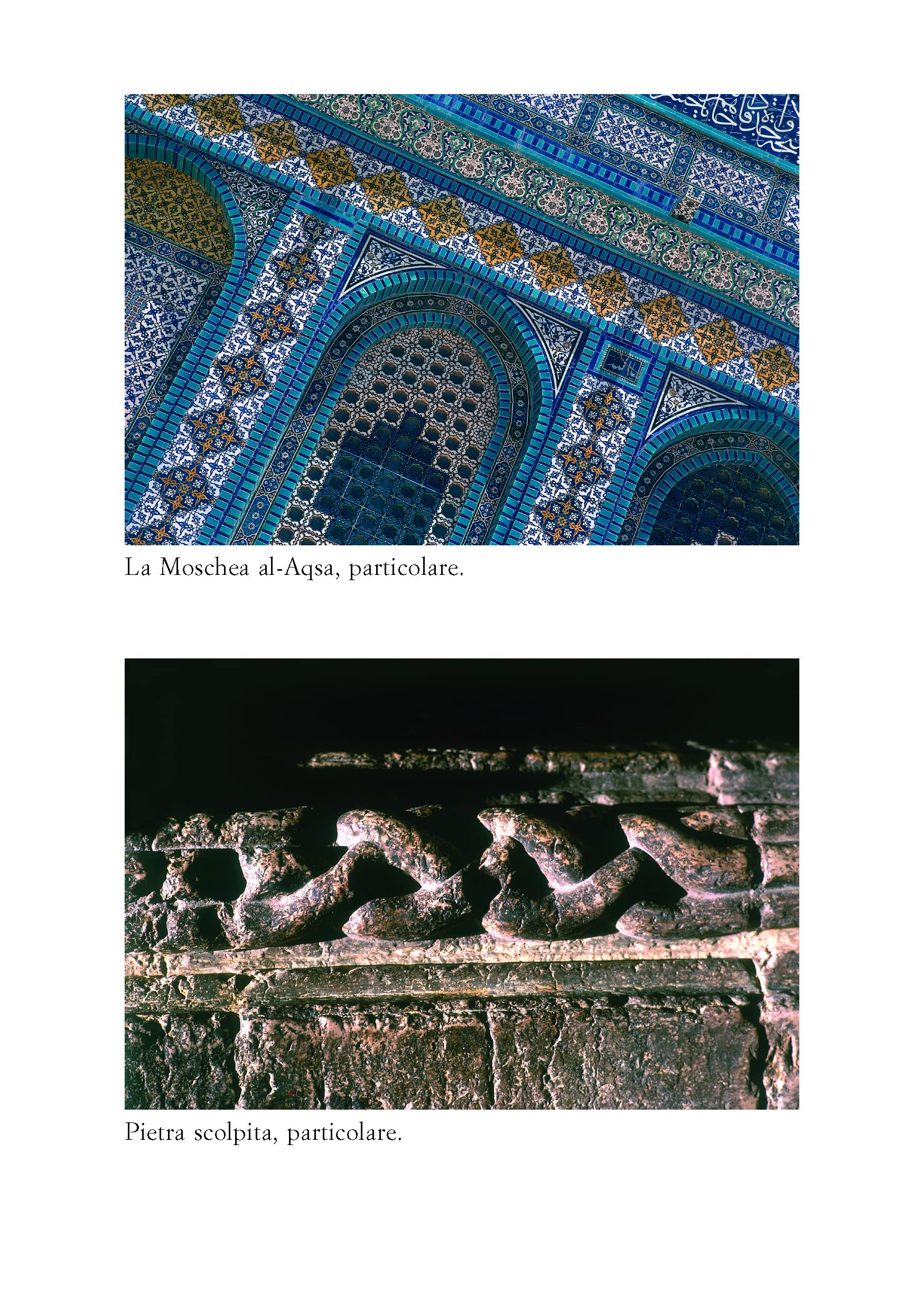 Le pietre di Gerusalemme. D'oro, di rame, di luce e di sangue