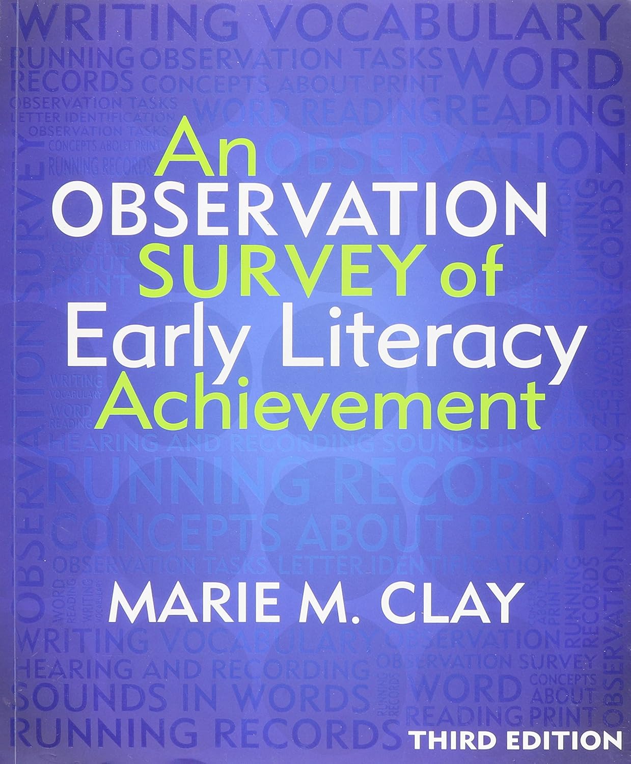 An Observation Survey of Early Literacy Achievement      Hardcover – February 1, 2014