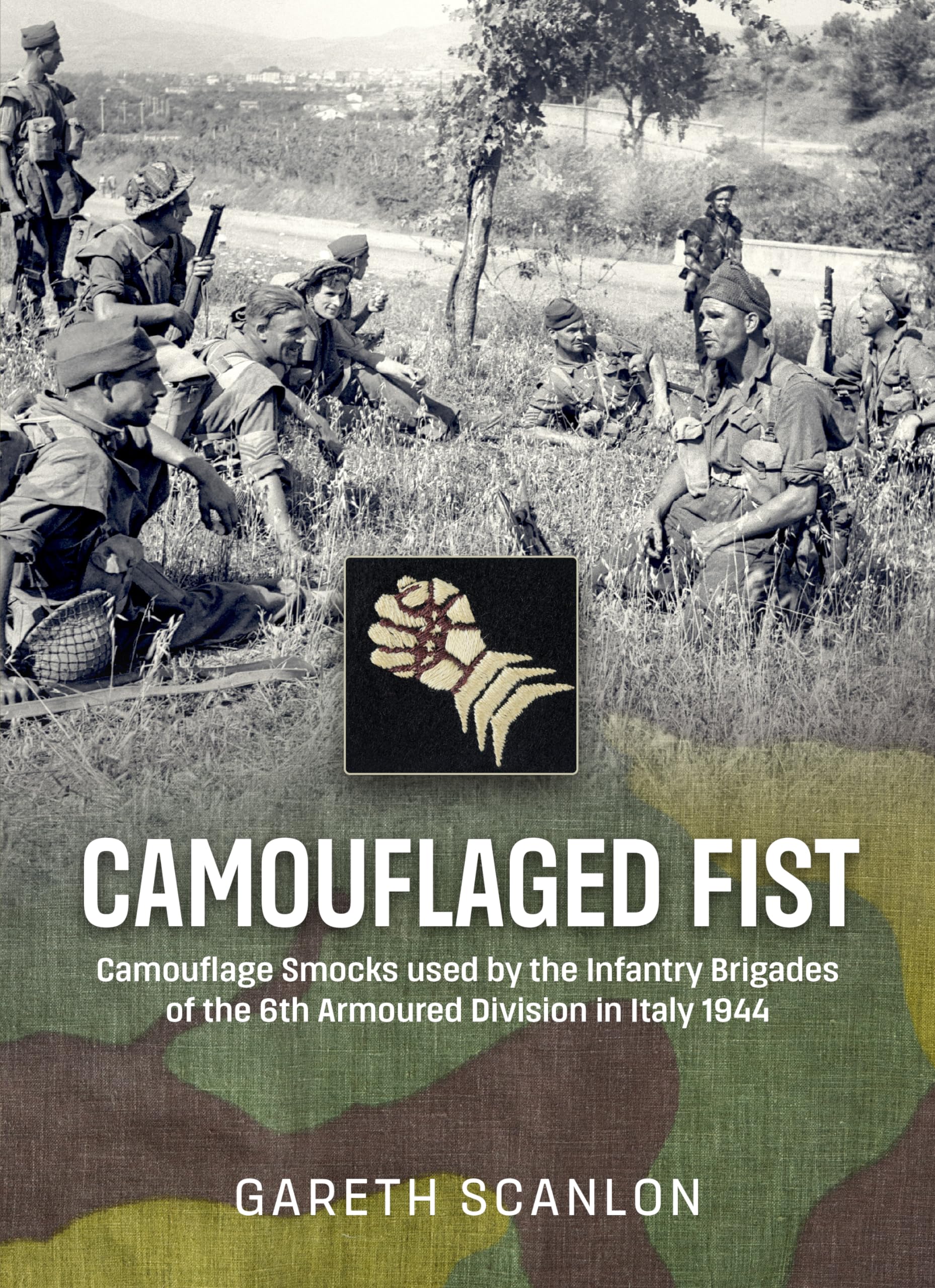 CAMOUFLAGED FISTCamouflage Smocks used by the Infantry Brigades of 6th Armou...