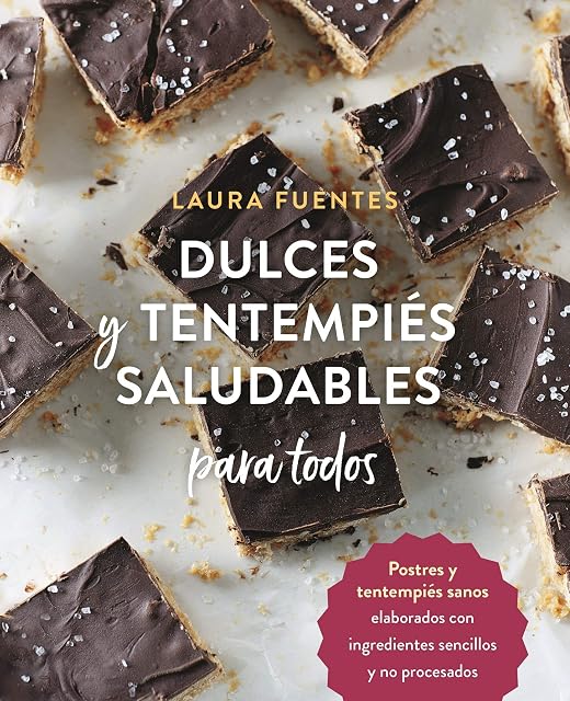 Portada de Dulces y tentempiés saludables para todos