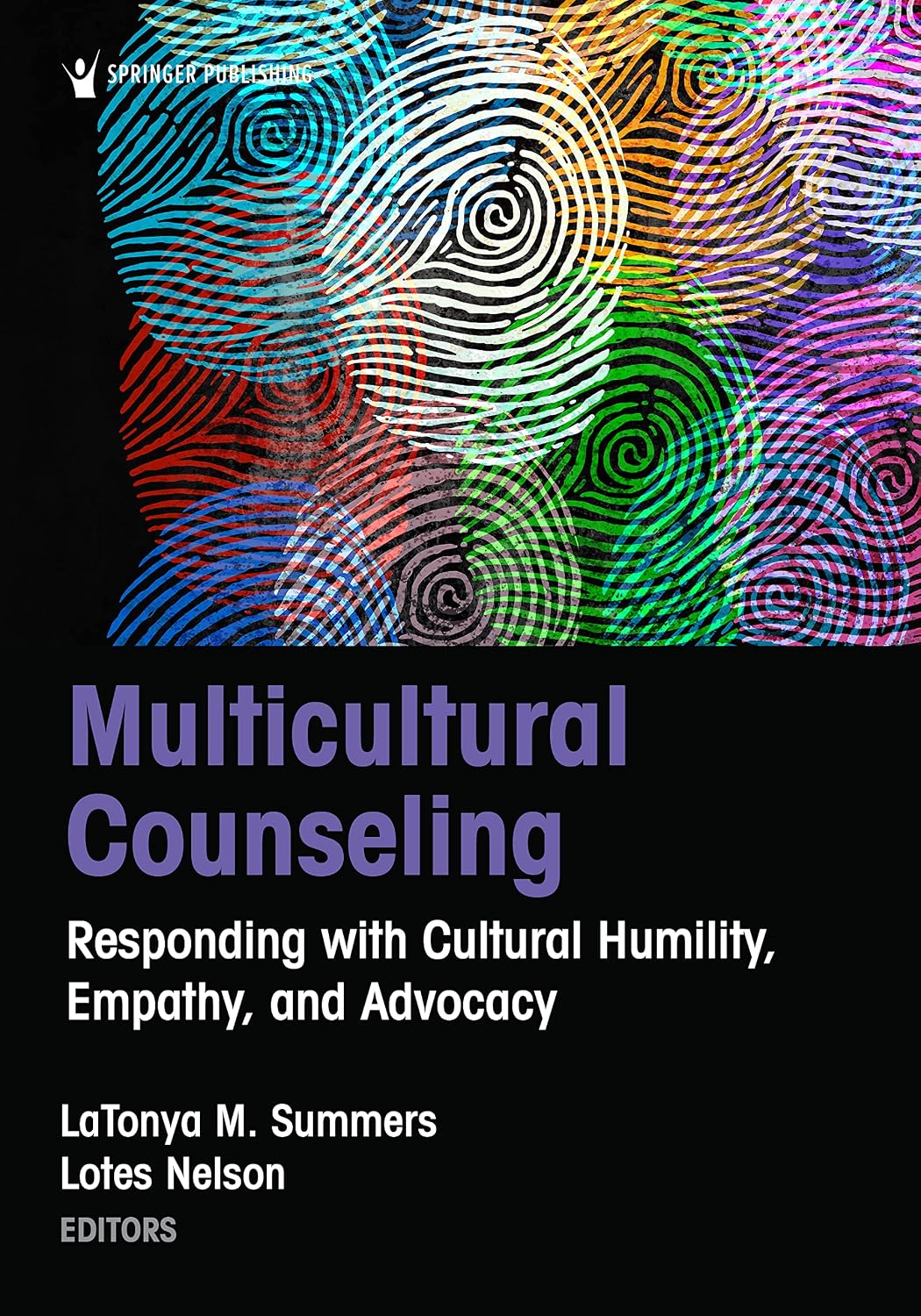 Multicultural Counseling: Responding with Cultural Humility, Empathy, and Advocacy