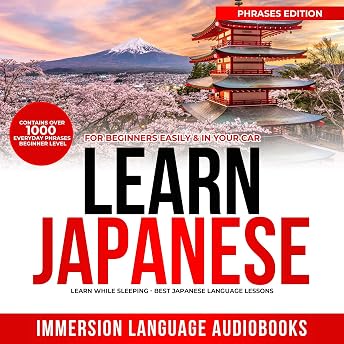 Learn Japanese for Beginners Easily & in Your Car Audiobook by Immersion Language Audiobooks
