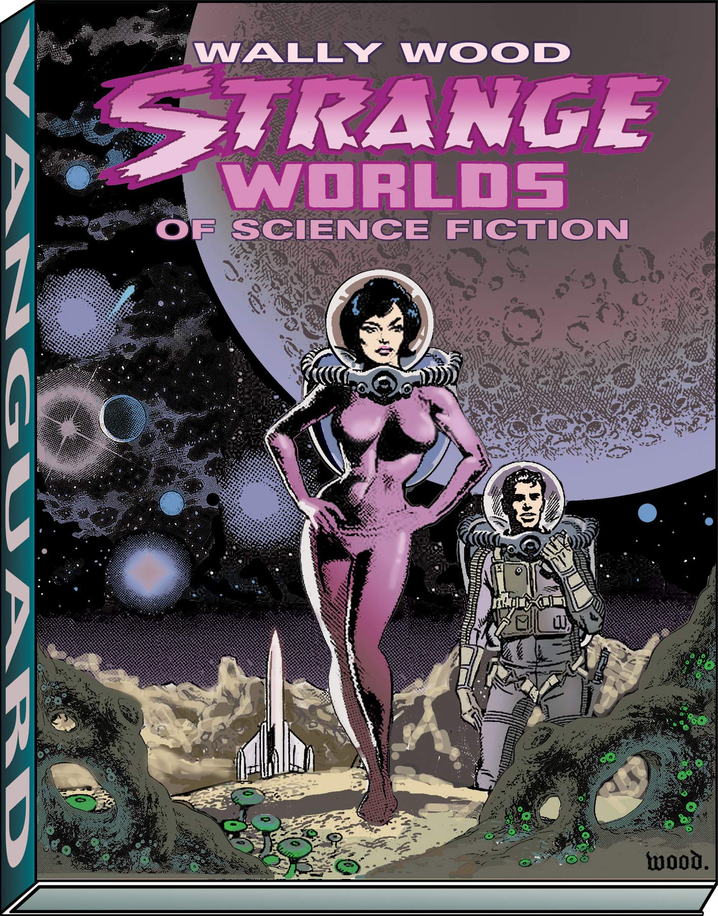 Wally Wood: Strange Worlds of Science Fiction (WOODWORK, 4)