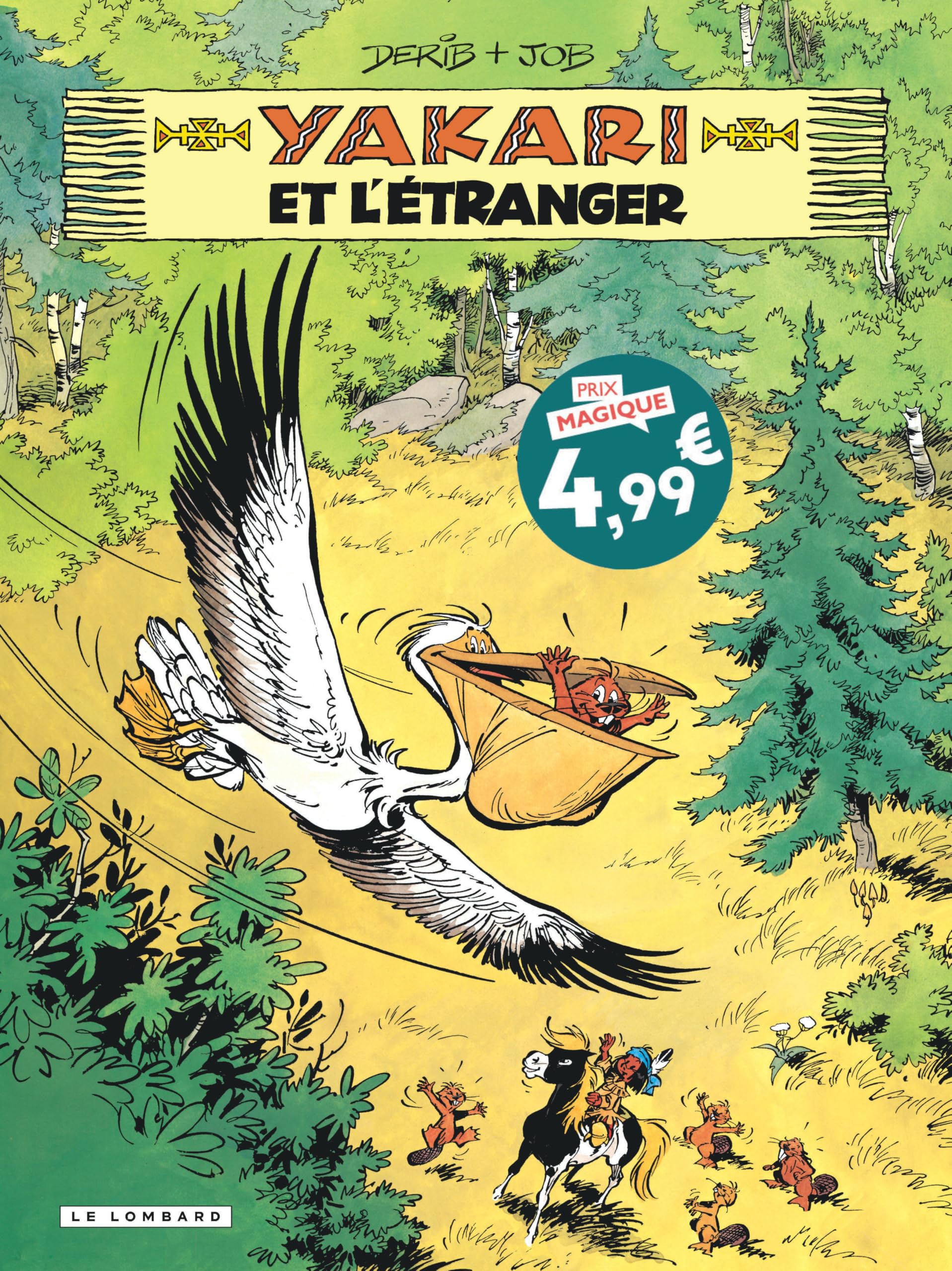 Yakari - Tome 7 - Yakari et l'étranger