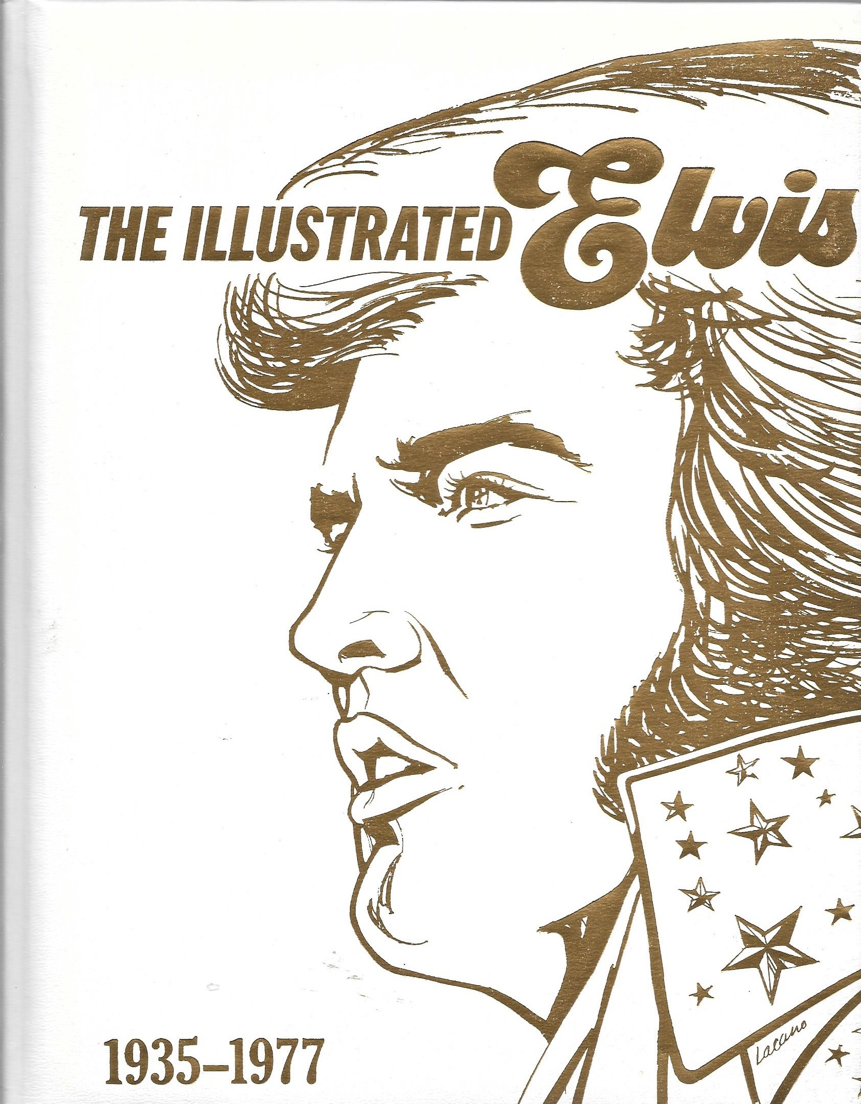 The illustrated Elvis [Hardcover] W. A Harbinson