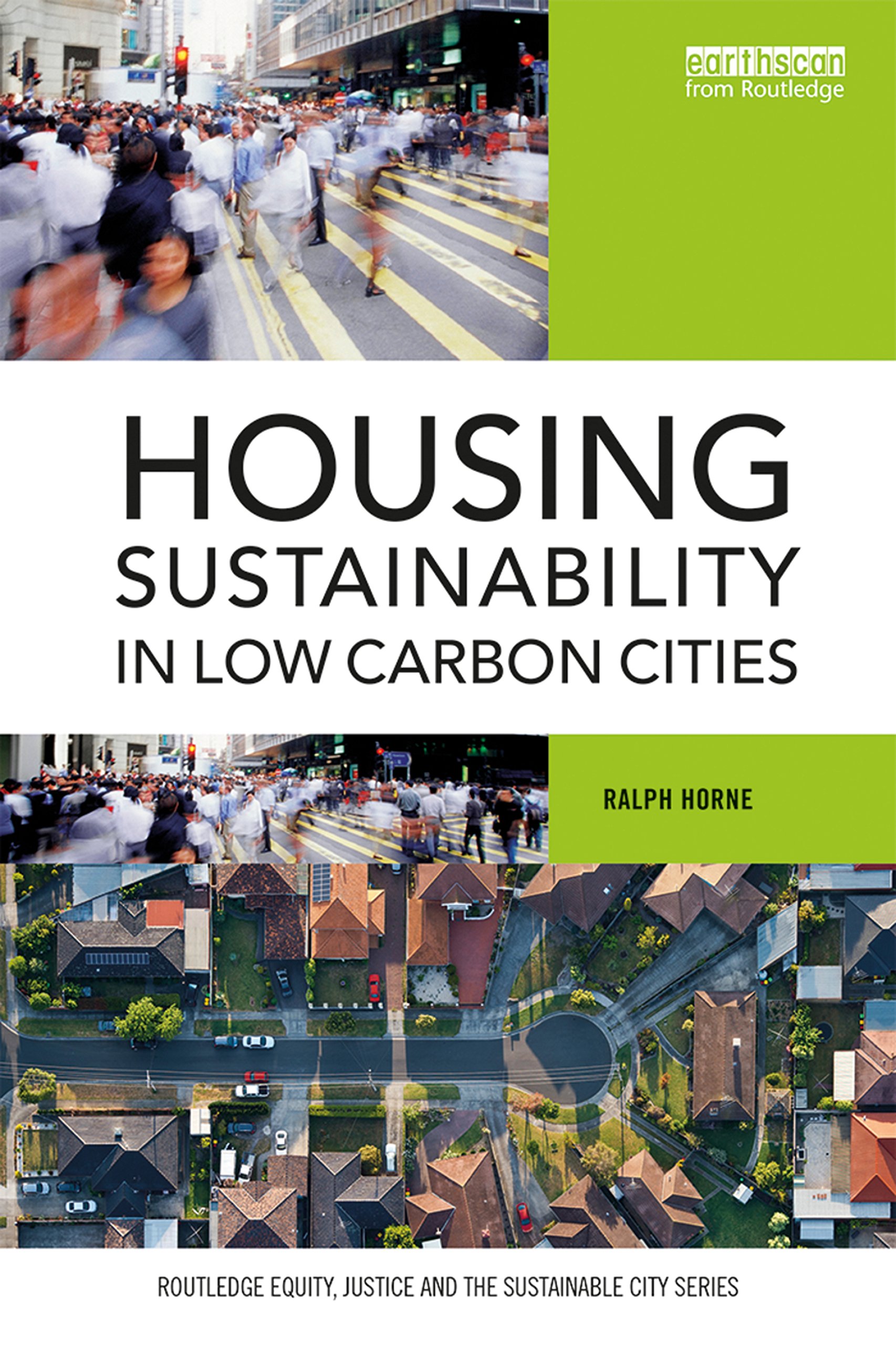 Housing Sustainability in Low Carbon Cities livre format Kindle d'urbanisme durable