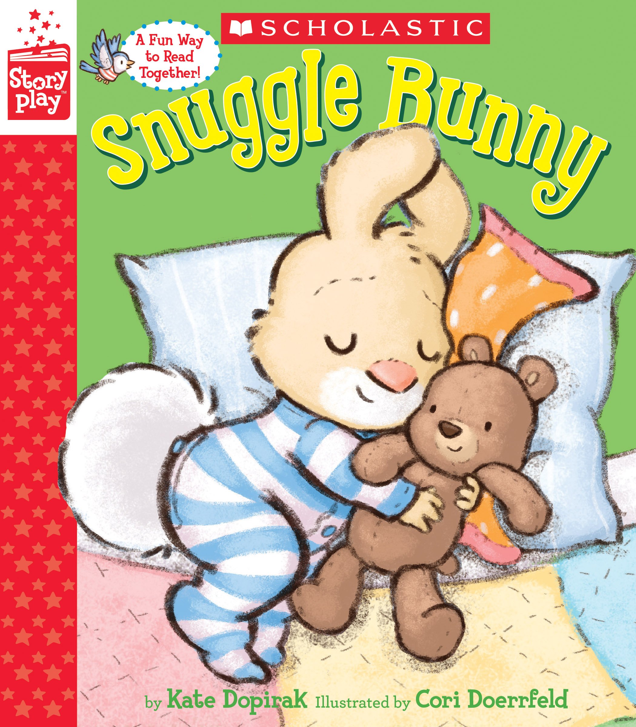 Snuggle Bunny (A StoryPlay Book) Hardcover – Picture Book, December 27, 2016