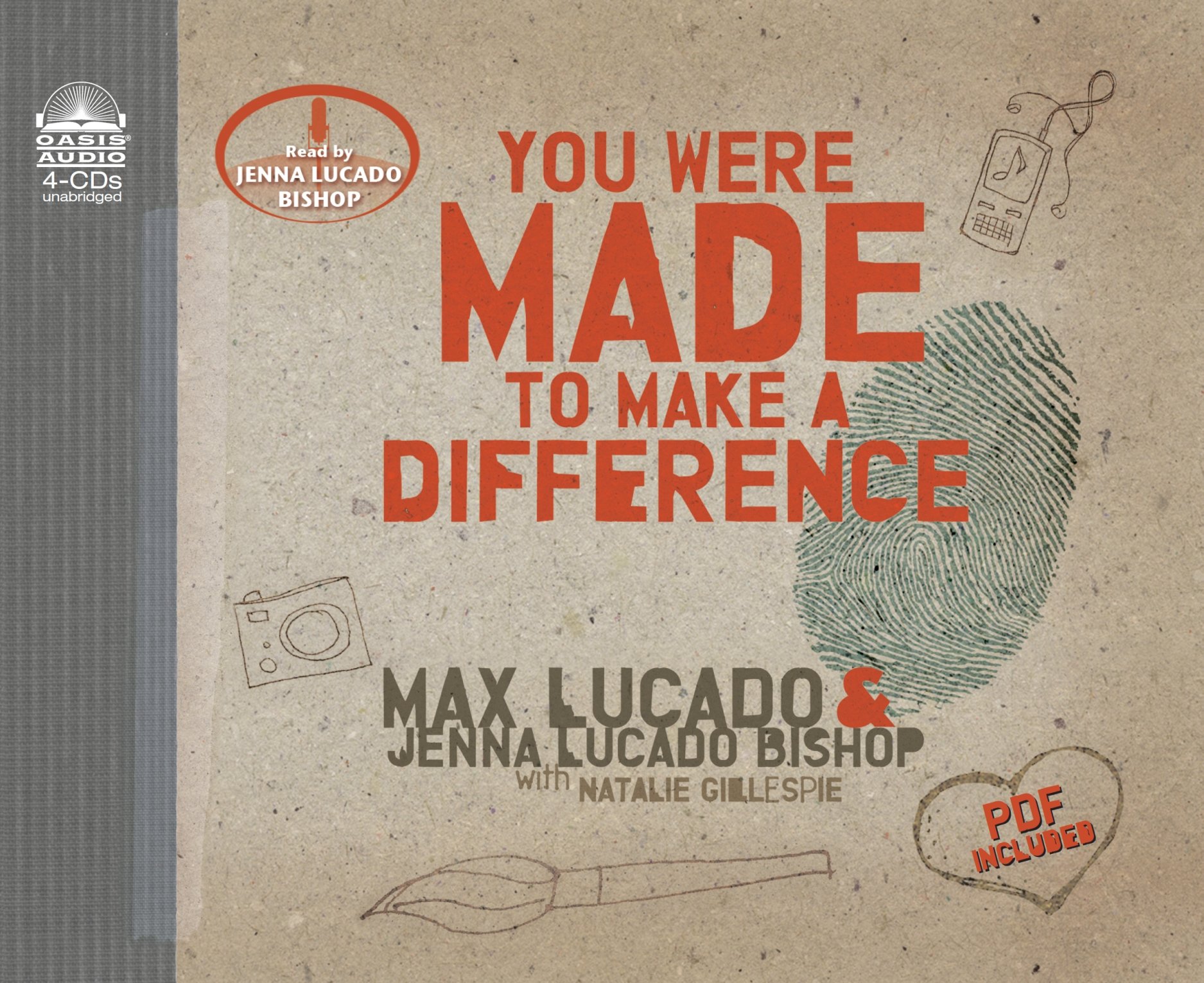 You Were Made to Make a Difference [Audio CD] Lucado, Max and Lucado Bishop, Jenna