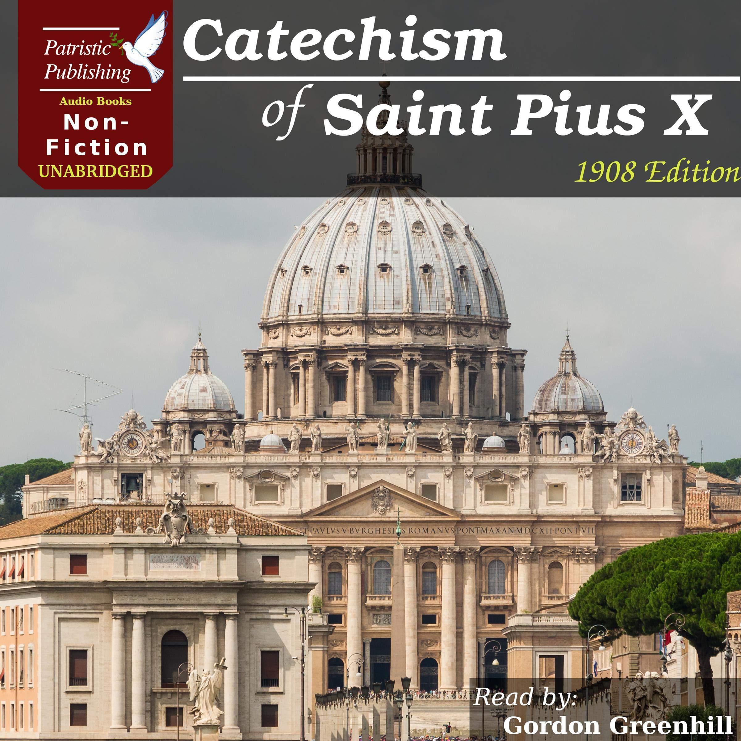 The Catechism of St. Pius X