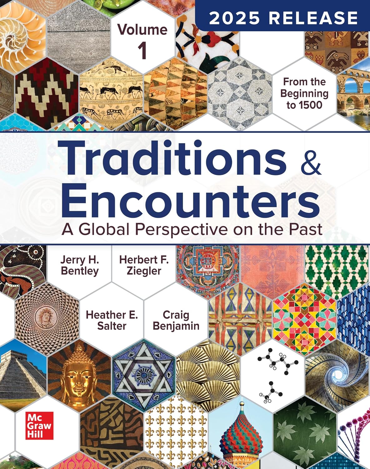 TRADITIONS & ENCOUNTERS VOLUME 1 FROM THE BEGINNING TO 1500: 2025 RELEASE