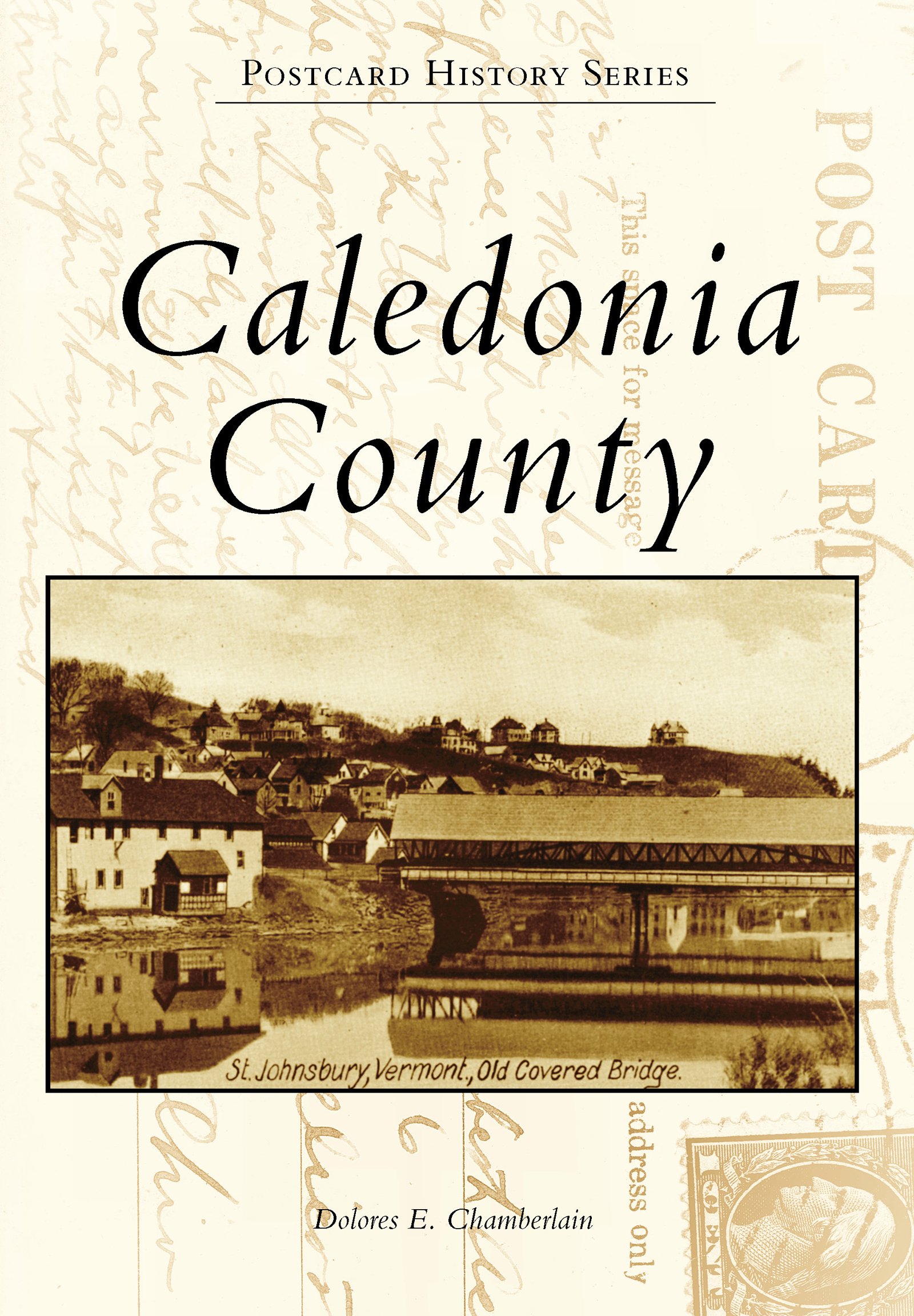 Caledonia County Postcard History livre histoire Vermont cartes postales anciennes