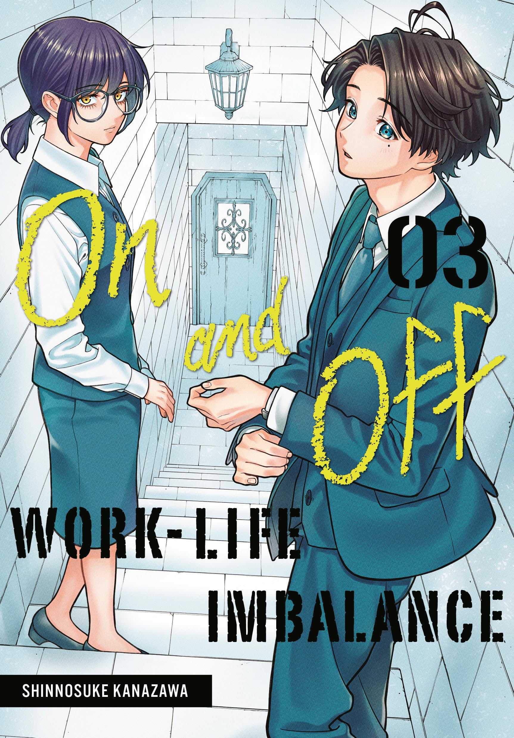 On and Off: Work-Life Imbalance 03 by Shinnosuke Kanazawa (Paperback Book)