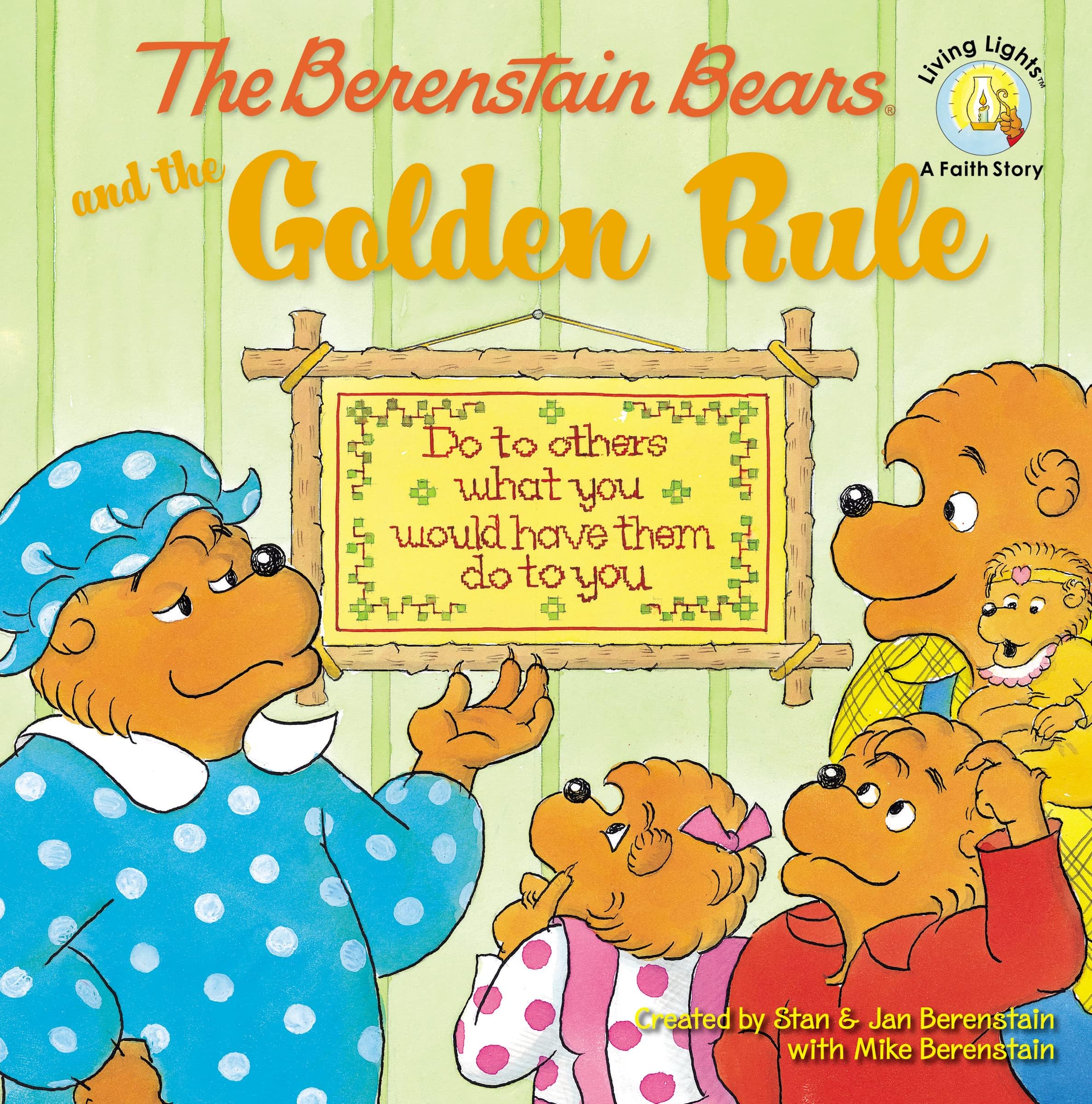 The Golden Rule (Berenstain Bears/Living Lights: A F...