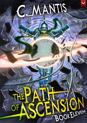 Cover of The Path of Ascension 11: A LitRPG Adventure