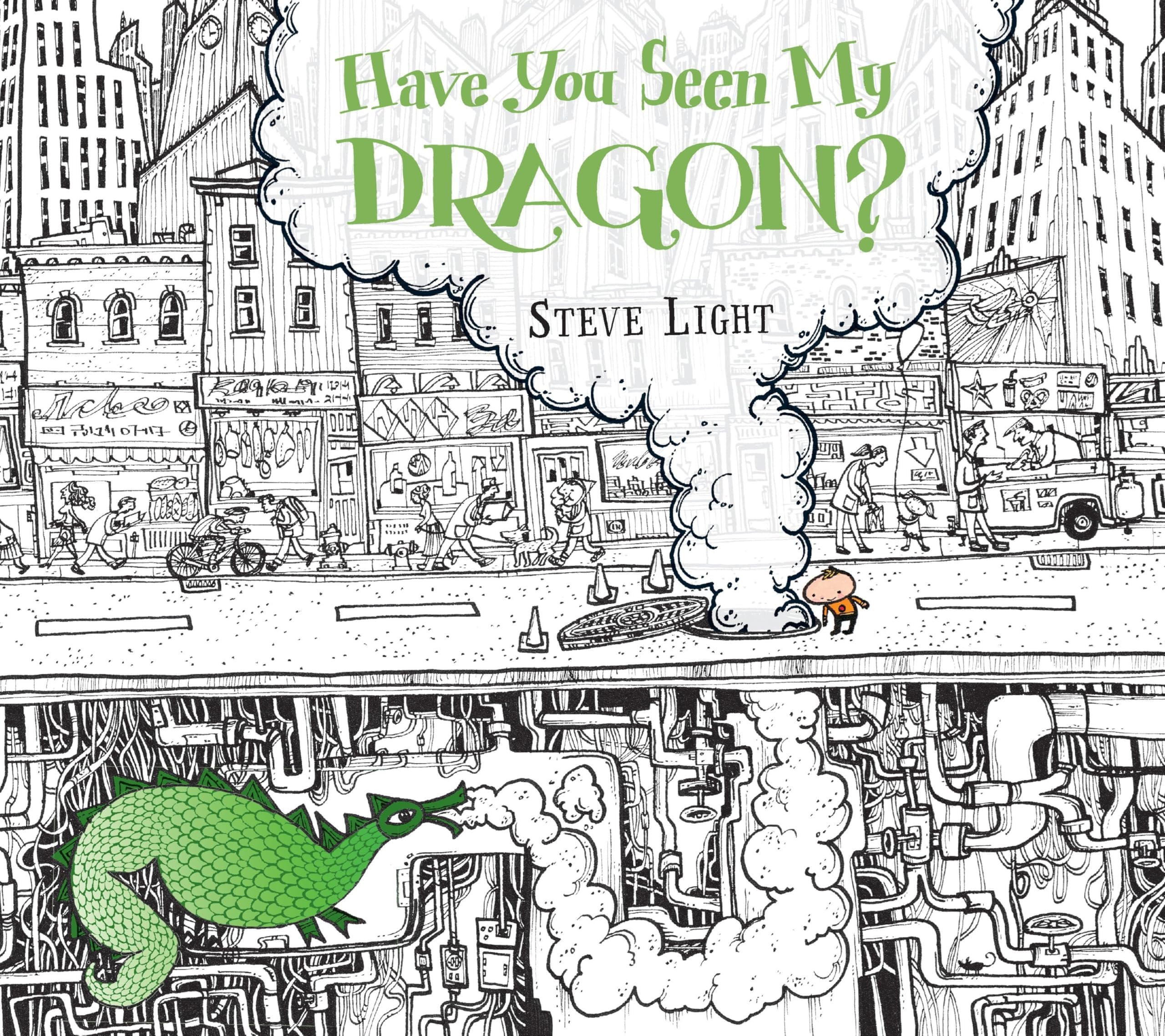 Have You Seen My Dragon?
