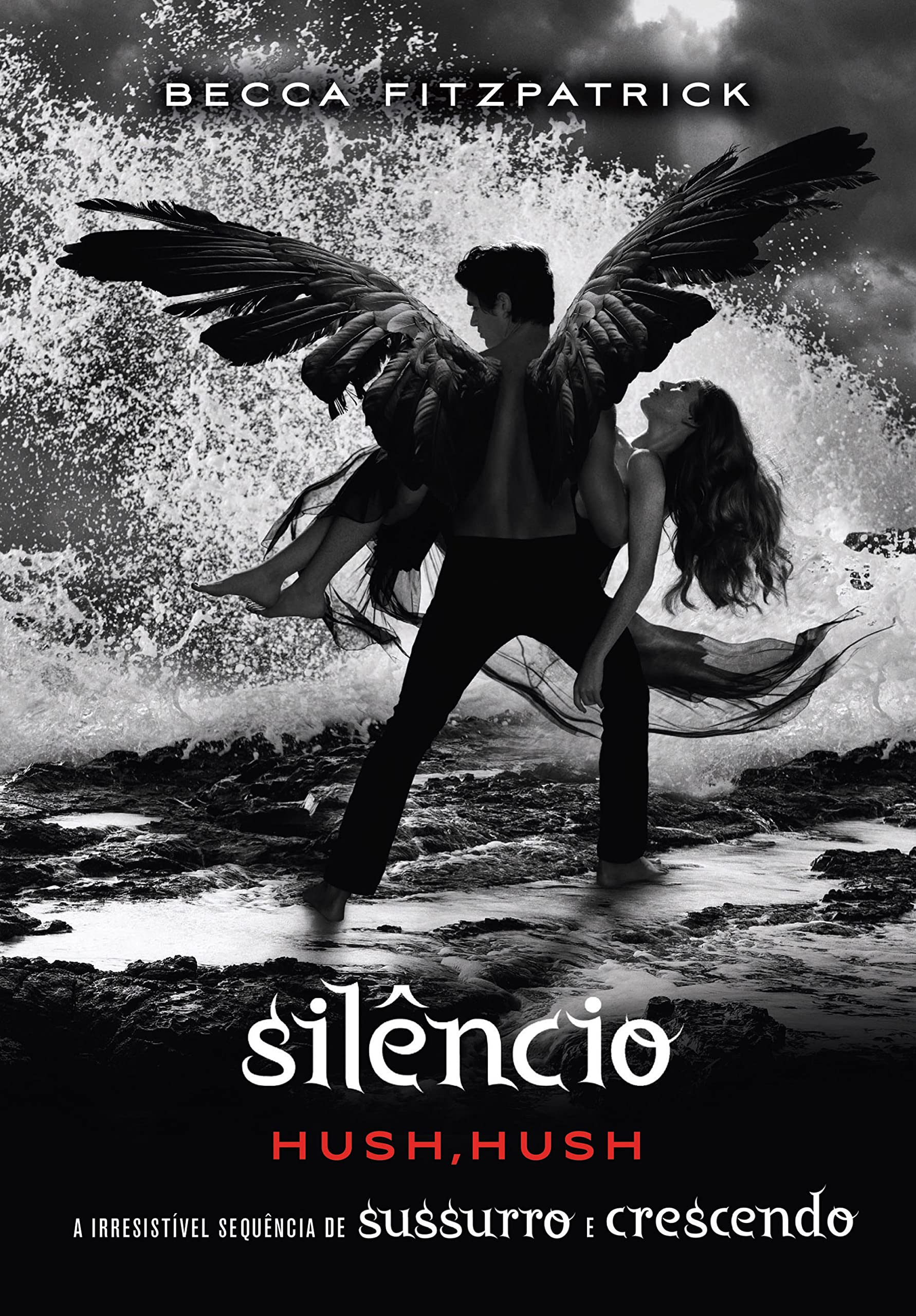 Silêncio (Hush, Hush Livro 3) (Portuguese Edition)