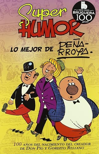 Lo mejor de Peñarroya (Bruguera Clásica, Band 10)