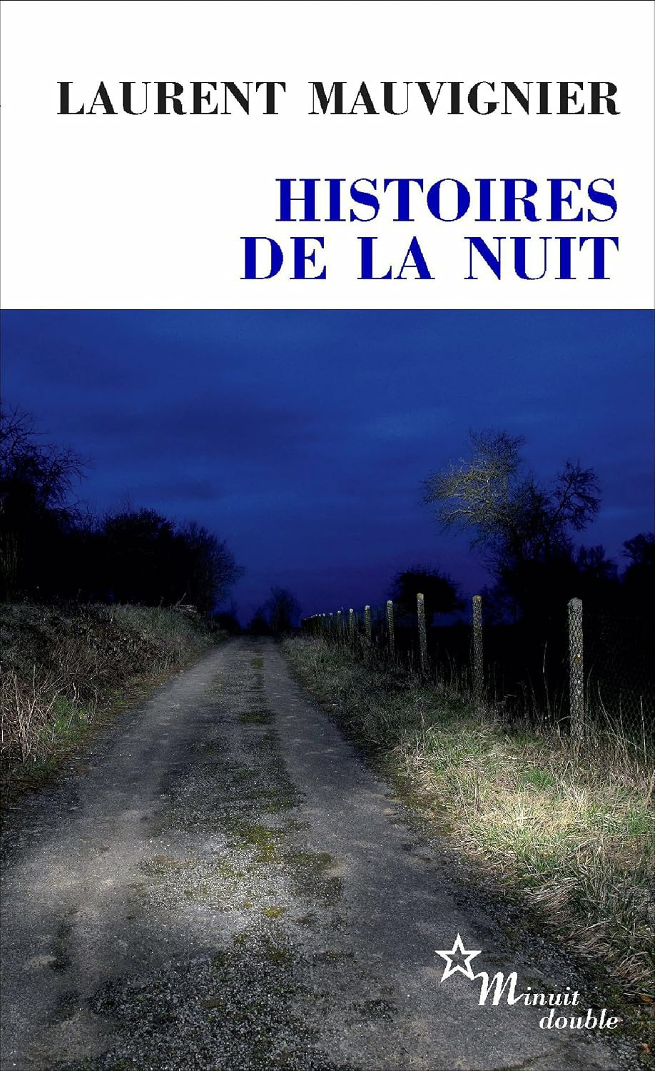 Histoires de la nuit (DOUBLE) (French Edition)