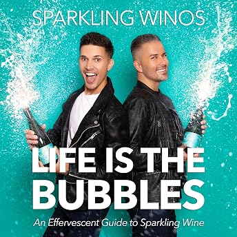 Life Is the Bubbles Audiobook by Sparkling Winos episode artwork