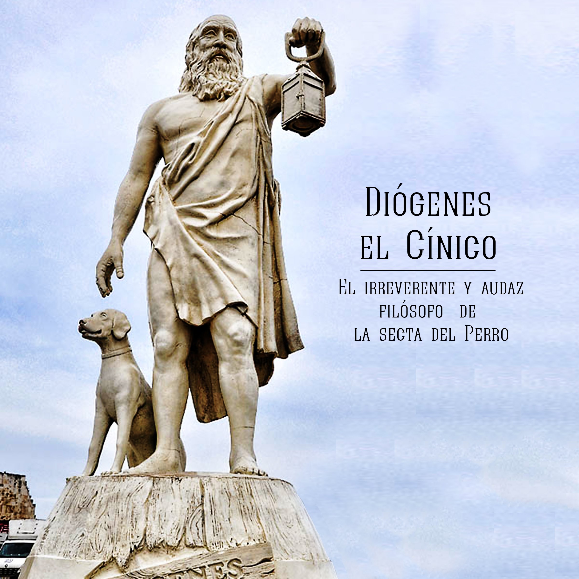 Diógenes el Cínico [Diogenes the Cynic]