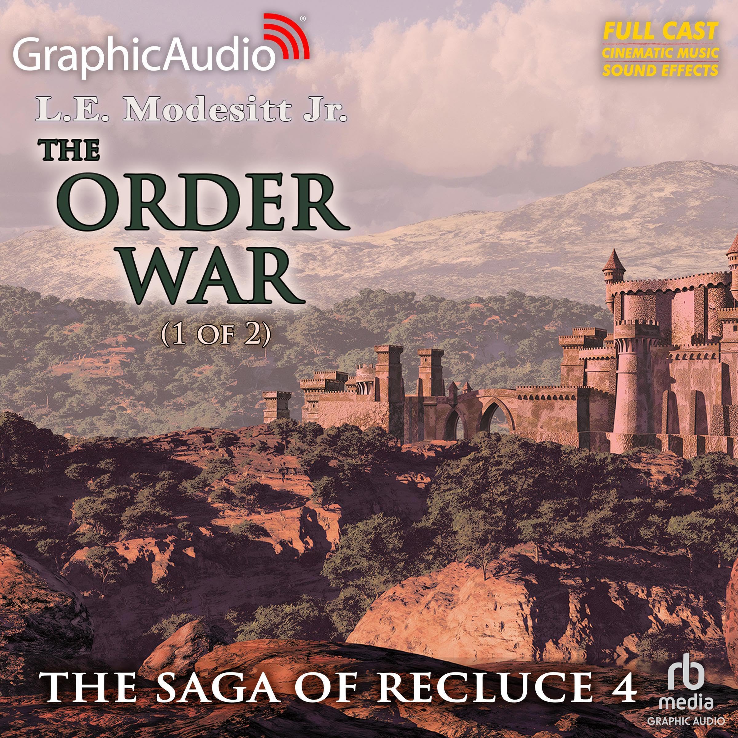 The Order War (1 of 2) [Dramatized Adaptation]