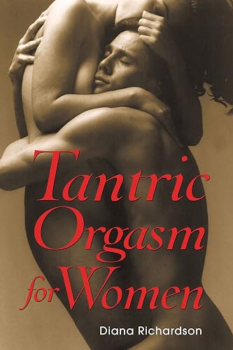 Tantric Orgasm for Women - Paperback