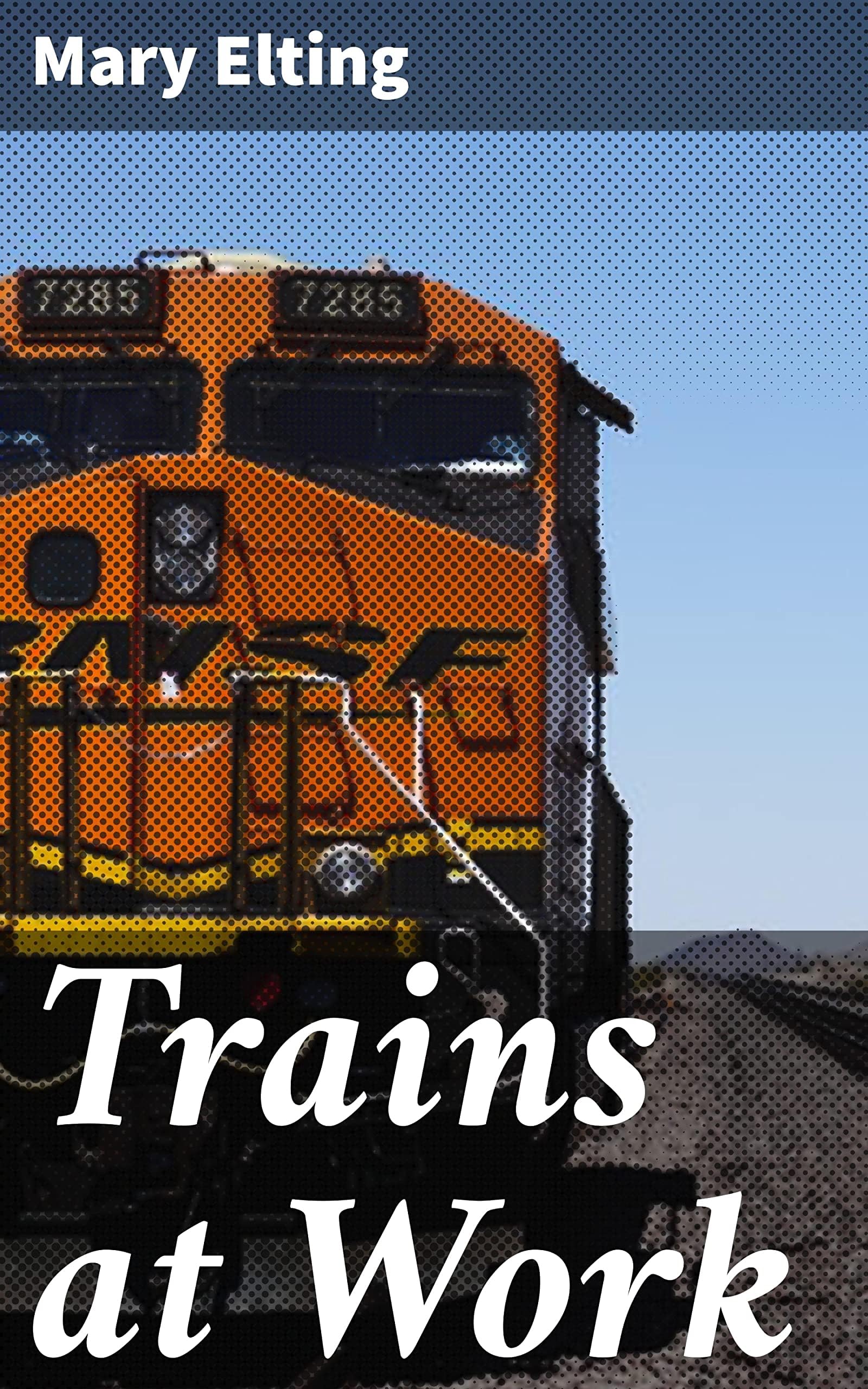 Trains at Work