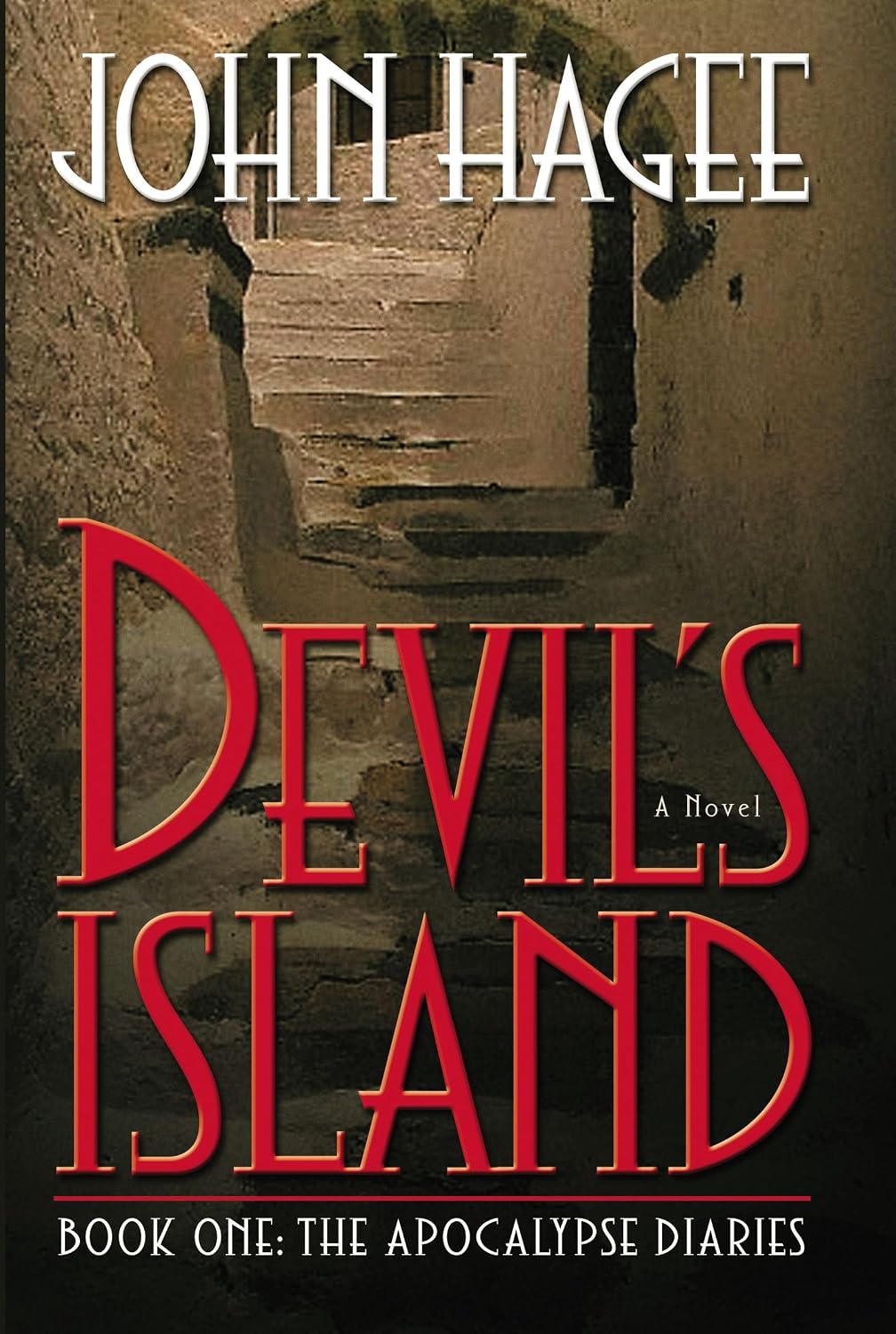 Devil's Island A Novel: Hagee, John: 9780785267874: Amazon.com: Books