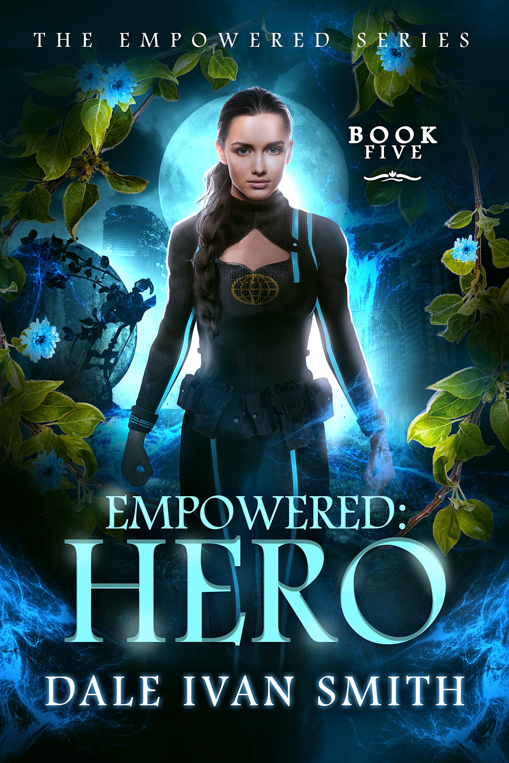 Empowered: Hero (The Empowered Series Book 5)