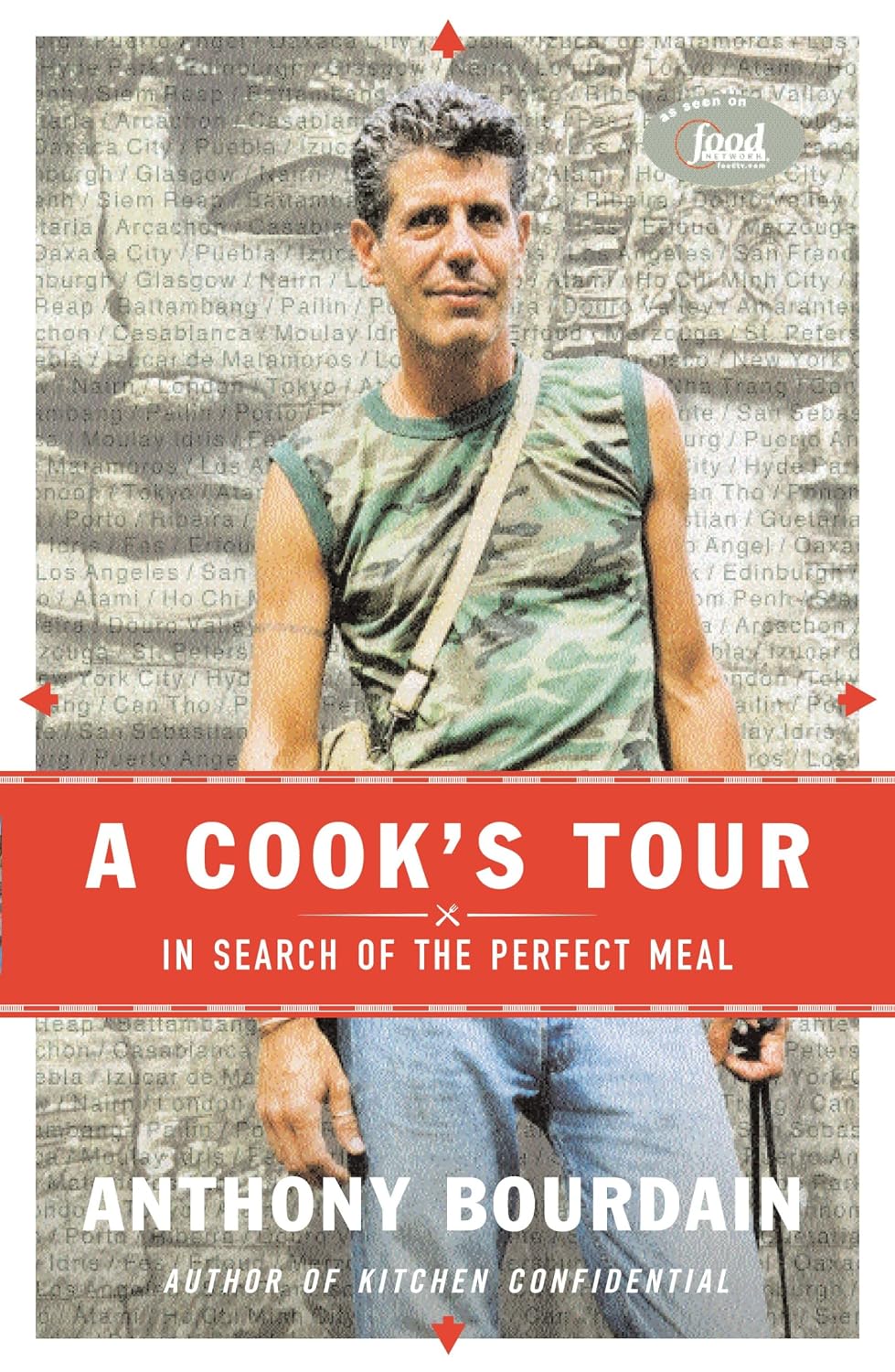 A Cook's Tour: In Search of the Perfect Meal