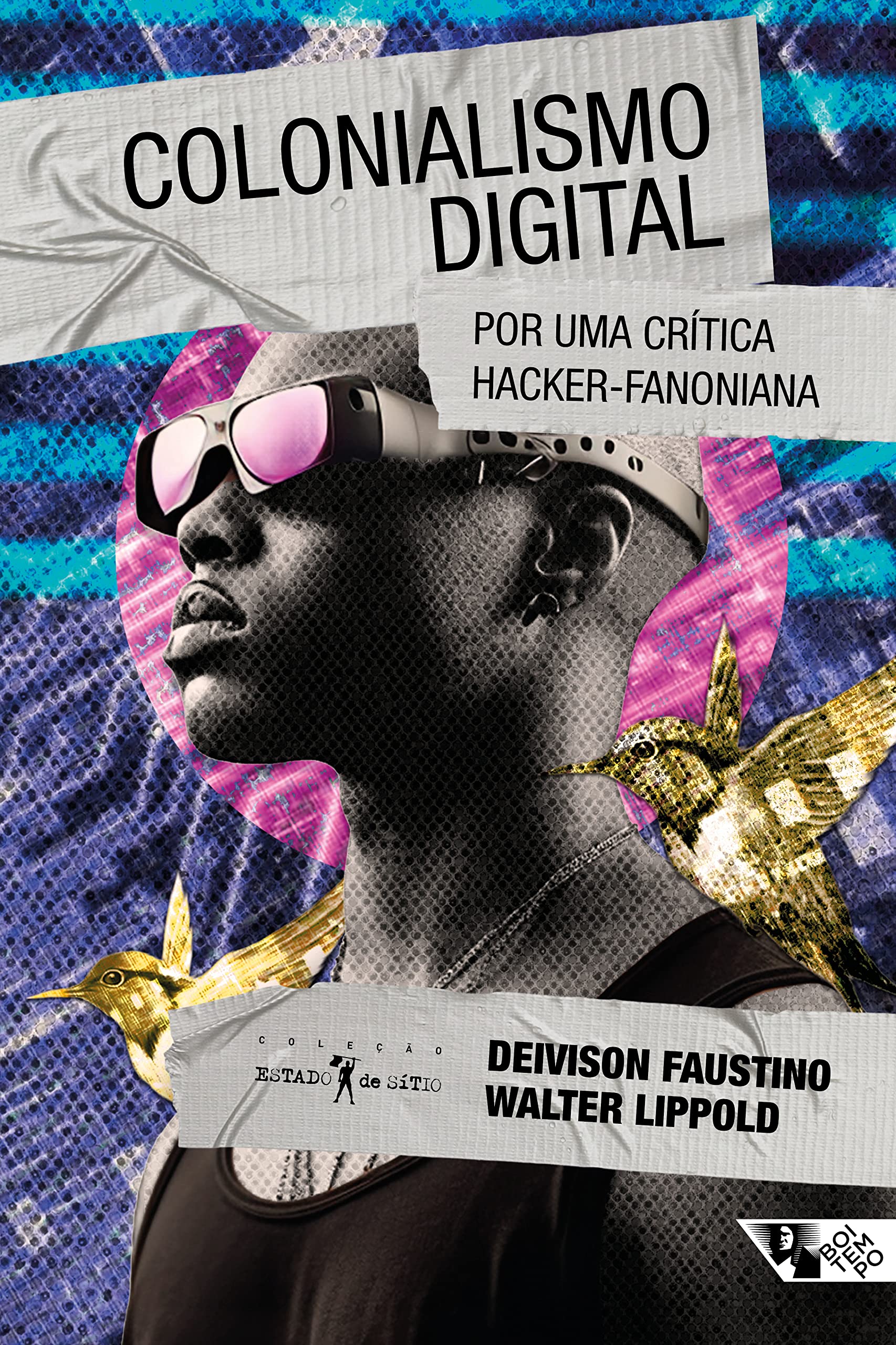 Colonialismo digital: por uma crítica hacker-fanoniana | Amazon.com.br
