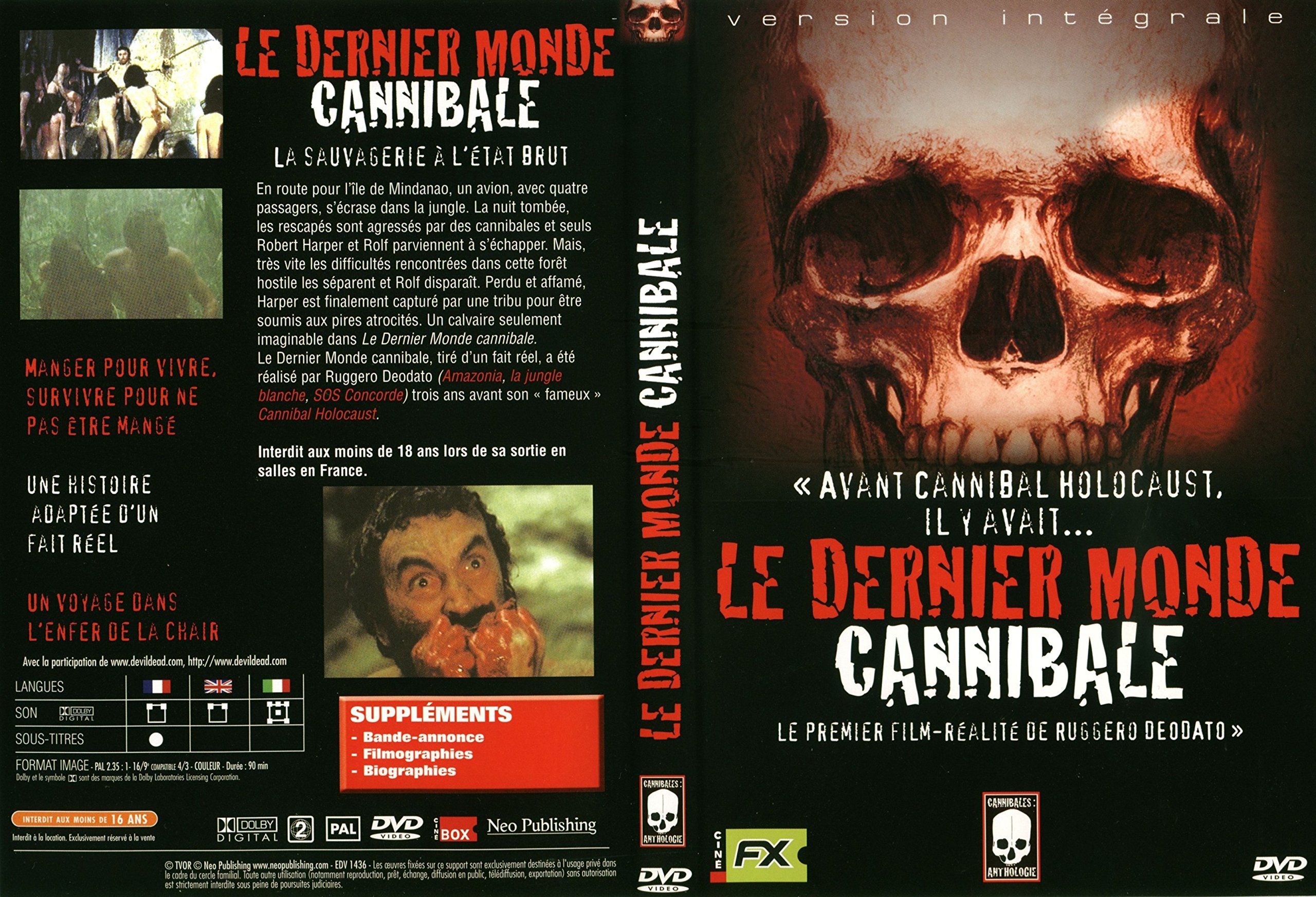 Le Dernier monde cannibale [Version intégrale]
