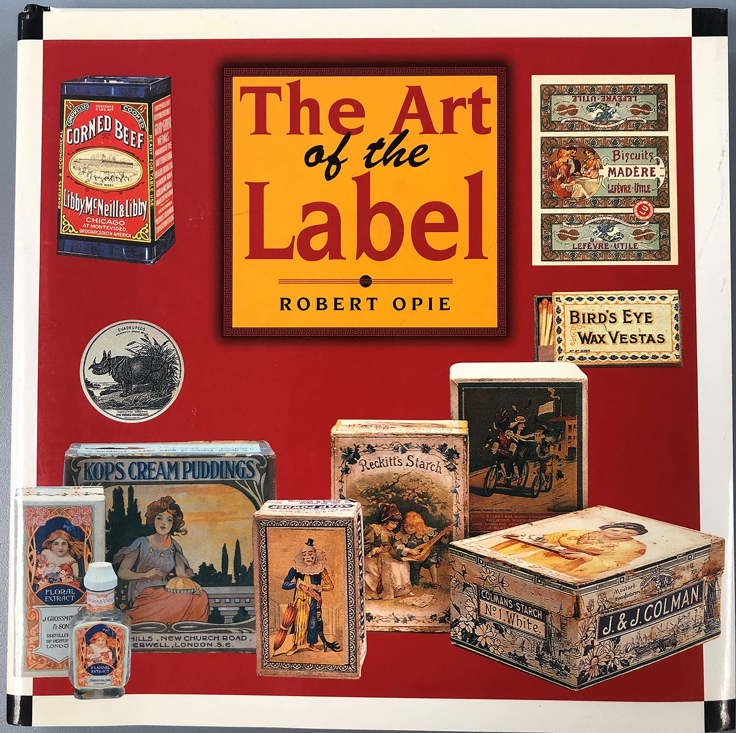 The Art of the Label bel ouvrage de collection sur l'esthétique des étiquettes vintage