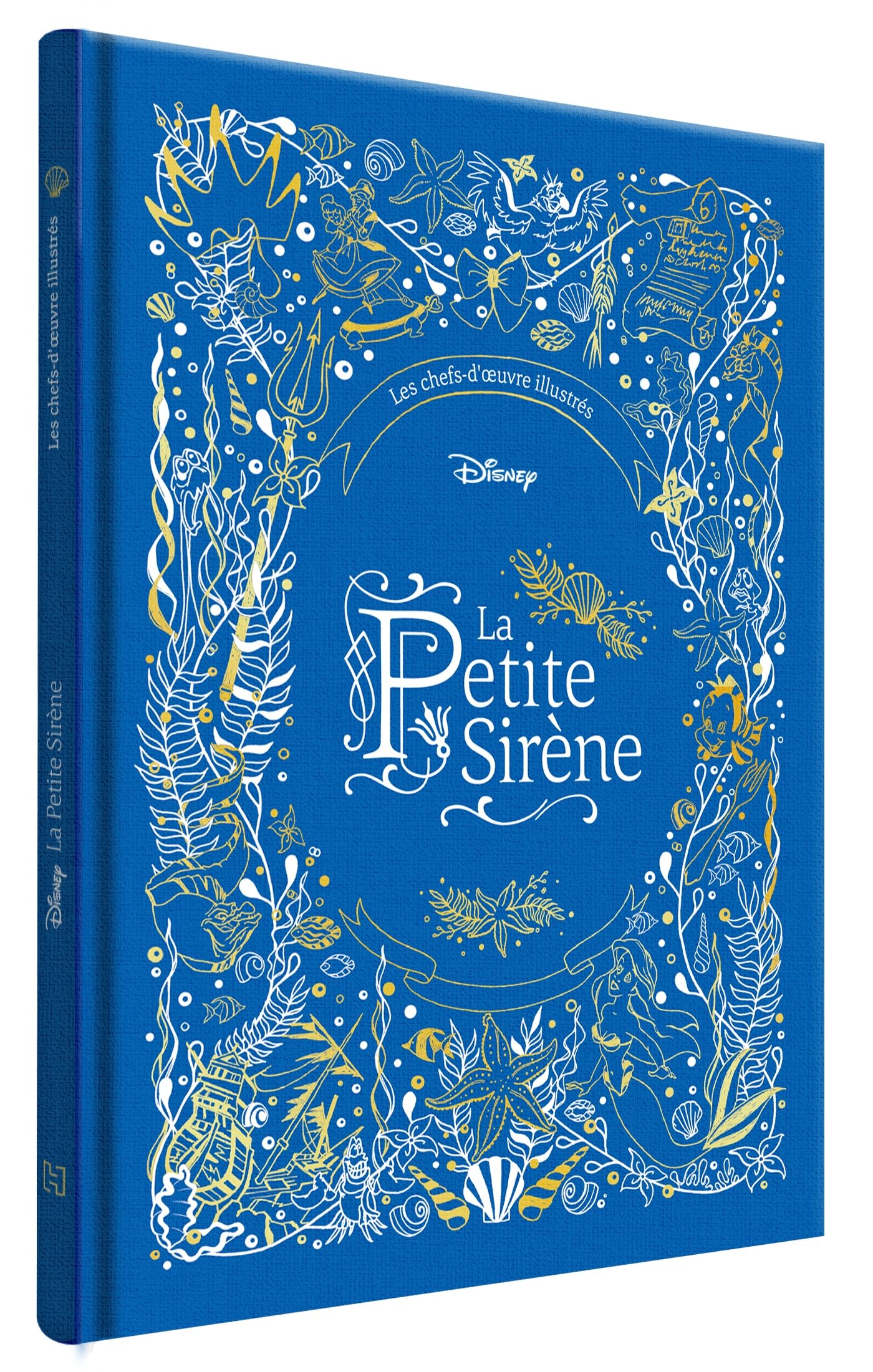 LA PETITE SIRÈNE - Les Chefs-​d'oeuvre Illustrés Disney - Disney Princesses