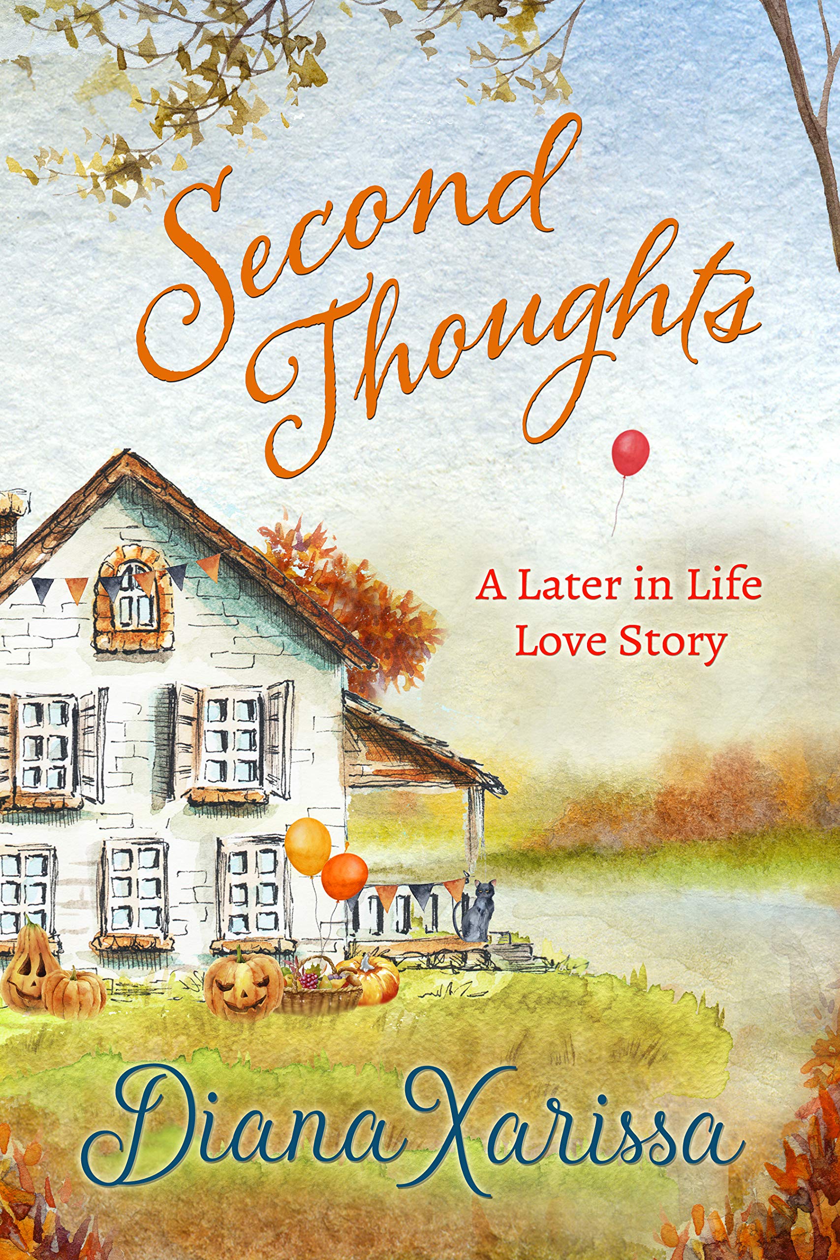 Second Thoughts (A Later in Life Love Story Book 3)