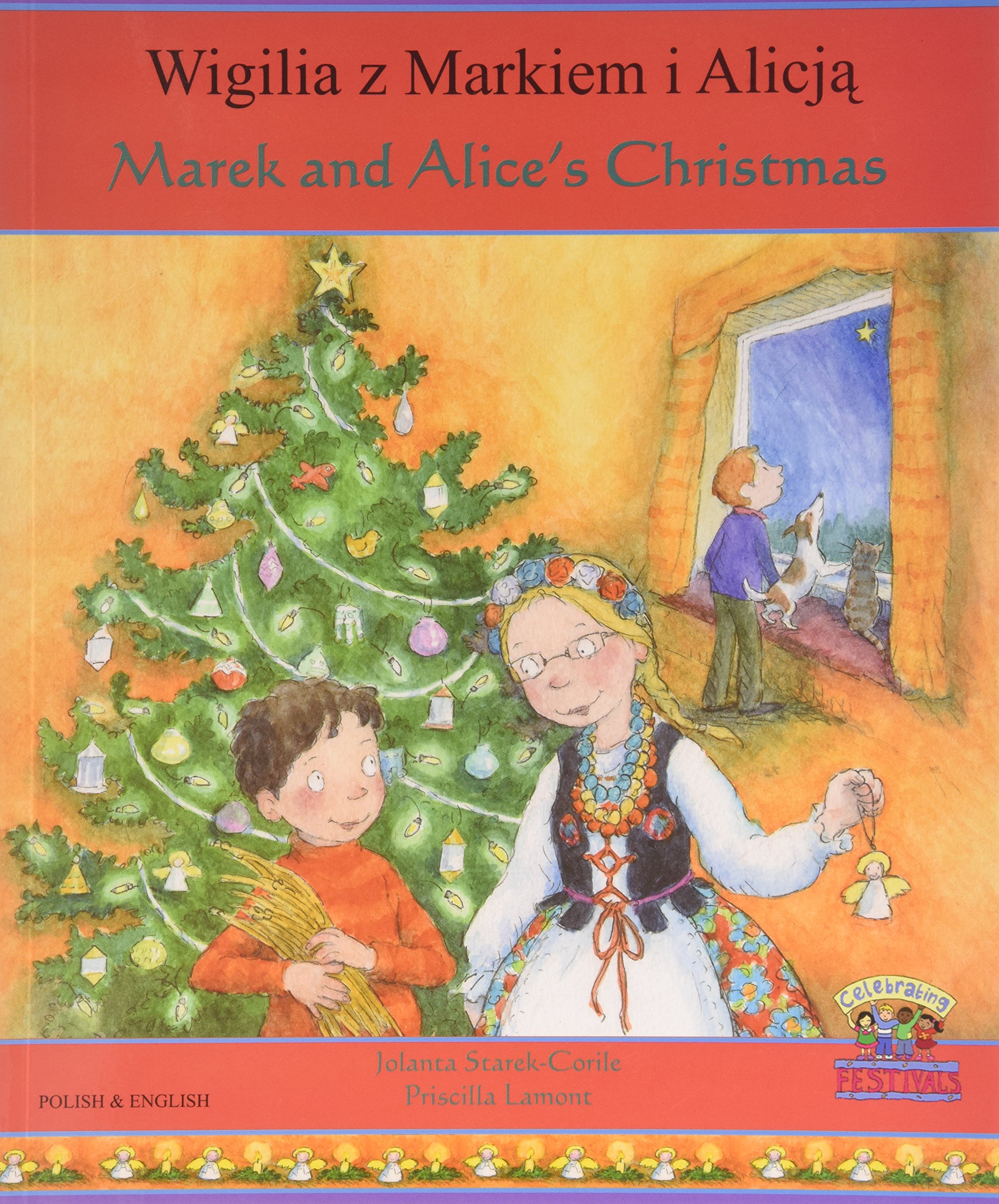 Marek and Alice's Christmas in Polish and English (Celebrating Festivals)