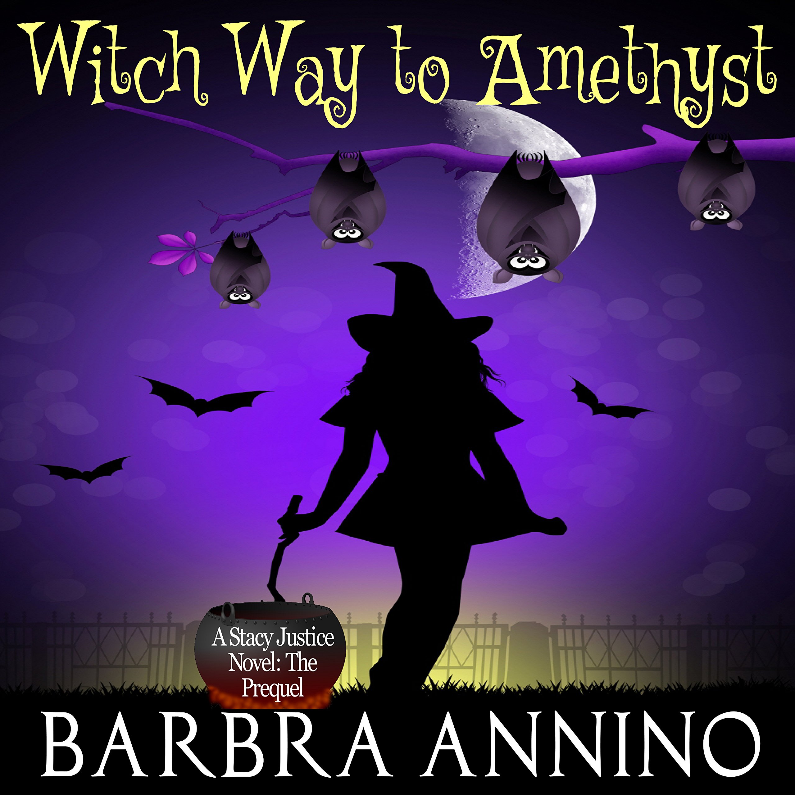 Cover art for Witch Way to Amethyst: The Prequel