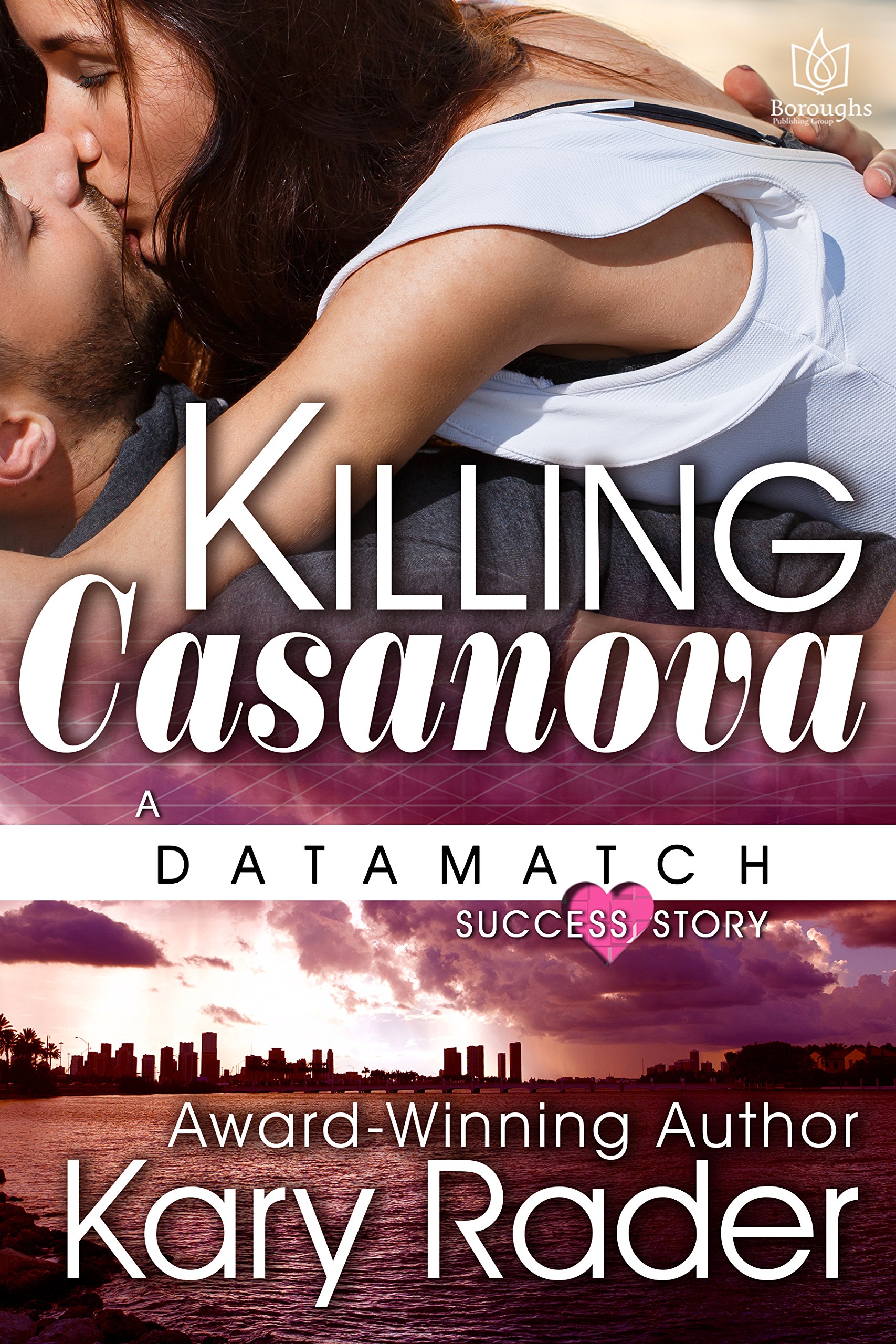 Killing Casanova (DataMatch Book 4)