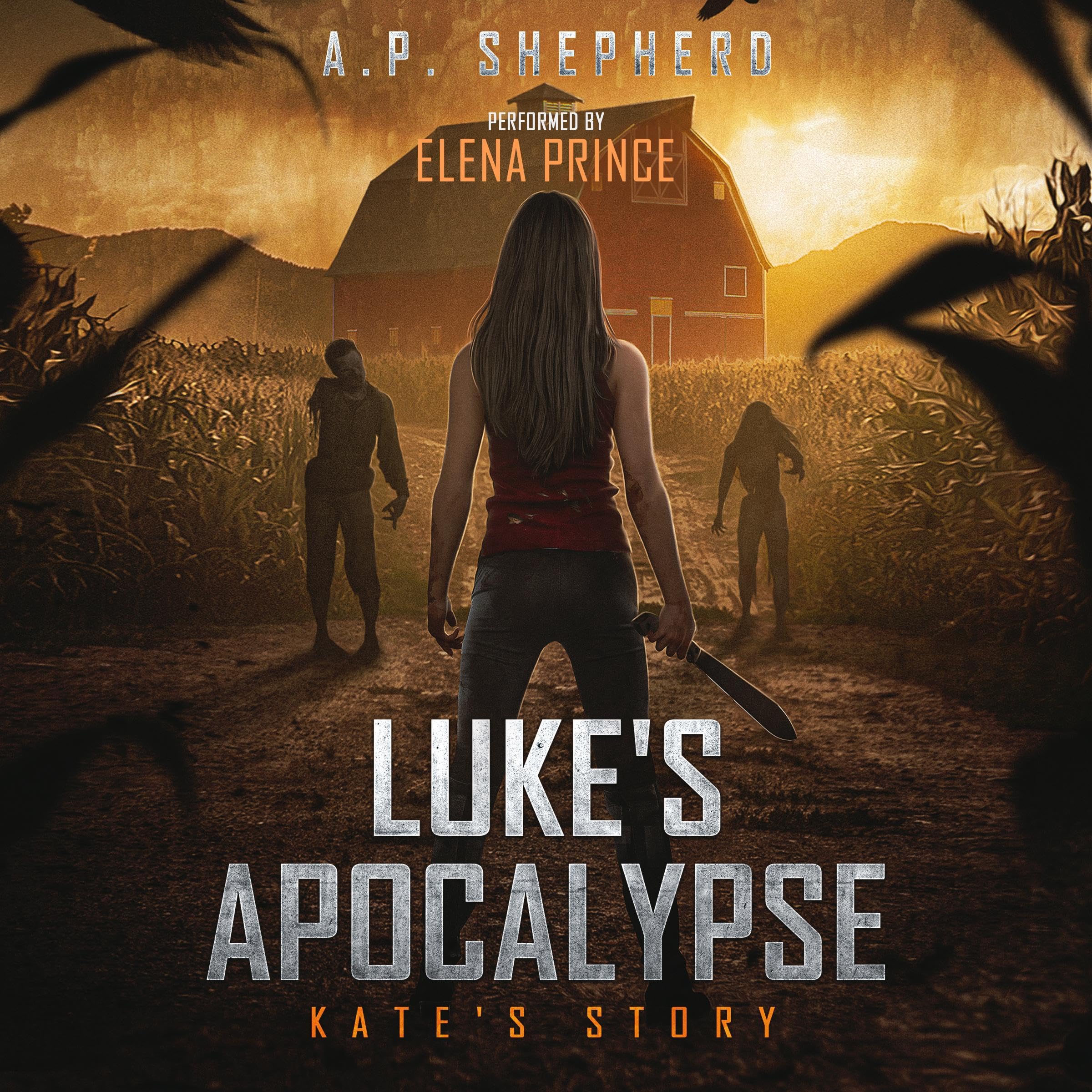 Luke's Apocalypse: Kate's Story