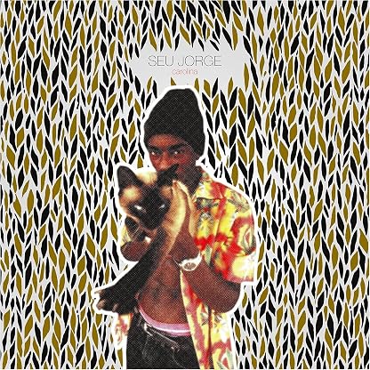 CAROLINA por Seu Jorge — capa do álbum
