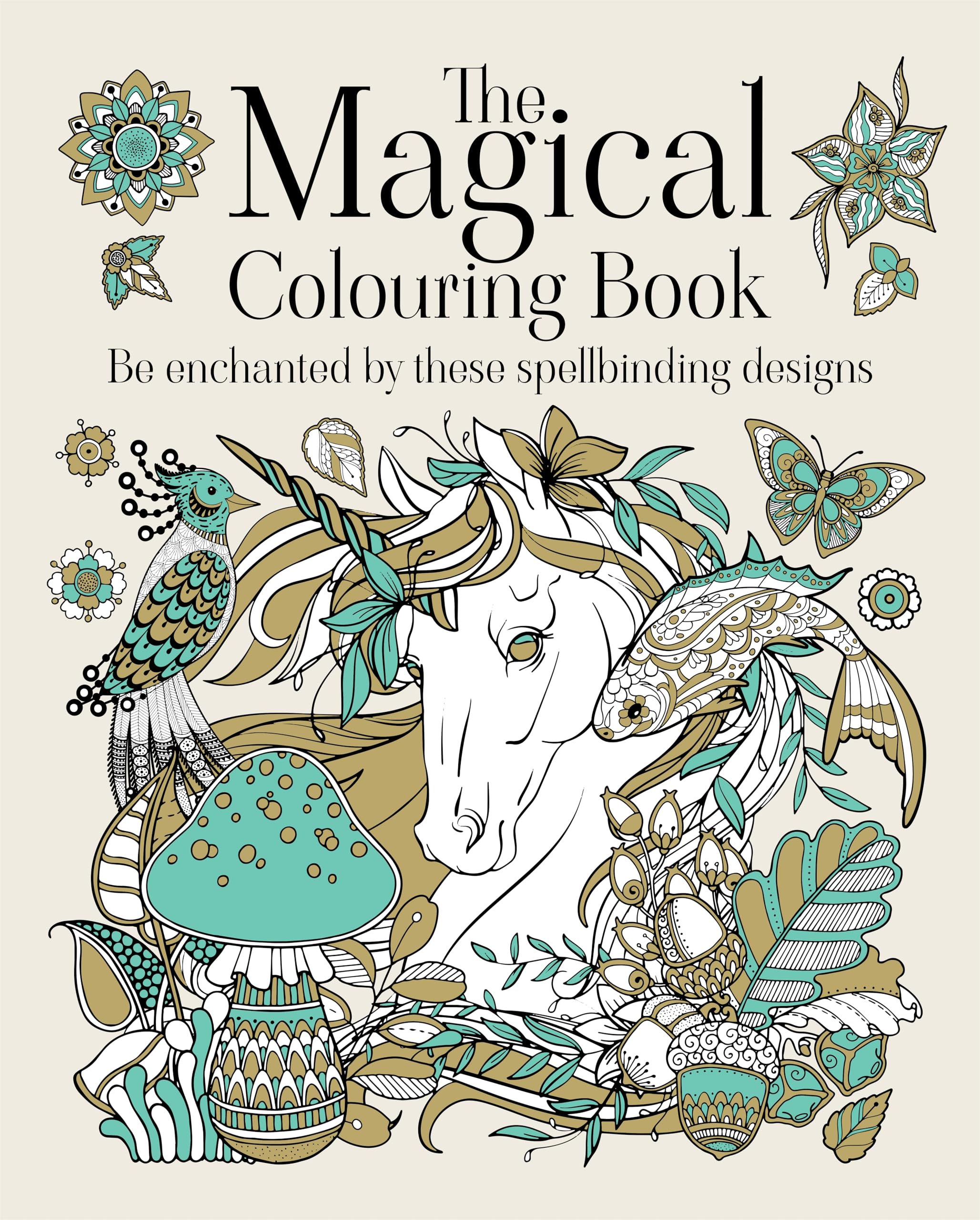 The Magical Colouring Book: Be enchanted by these spellbinding designs (Arcturus Creative Colouring)