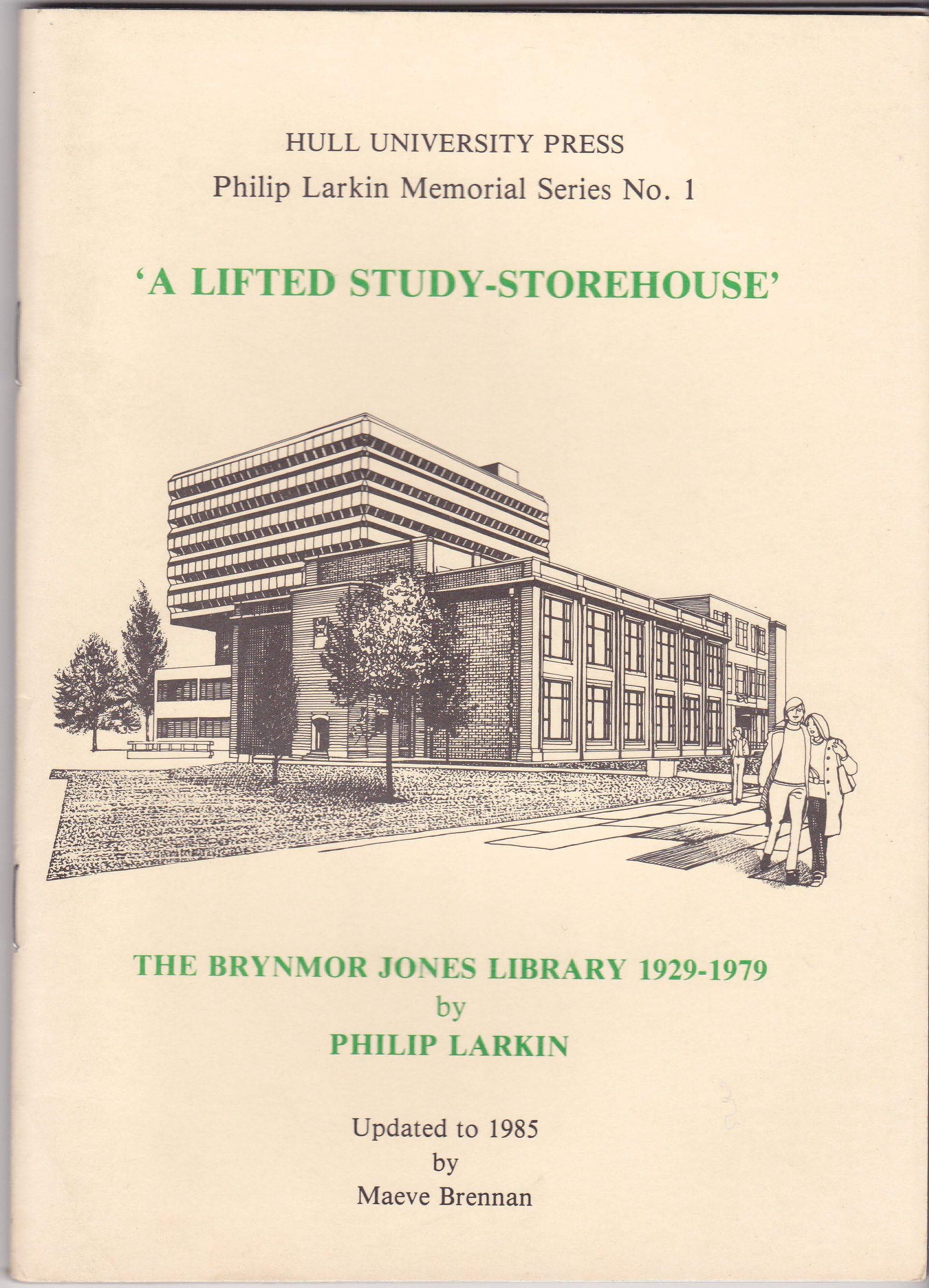 A Lifted Study-storehouse: Brynmor Jones Library, 1929-79
