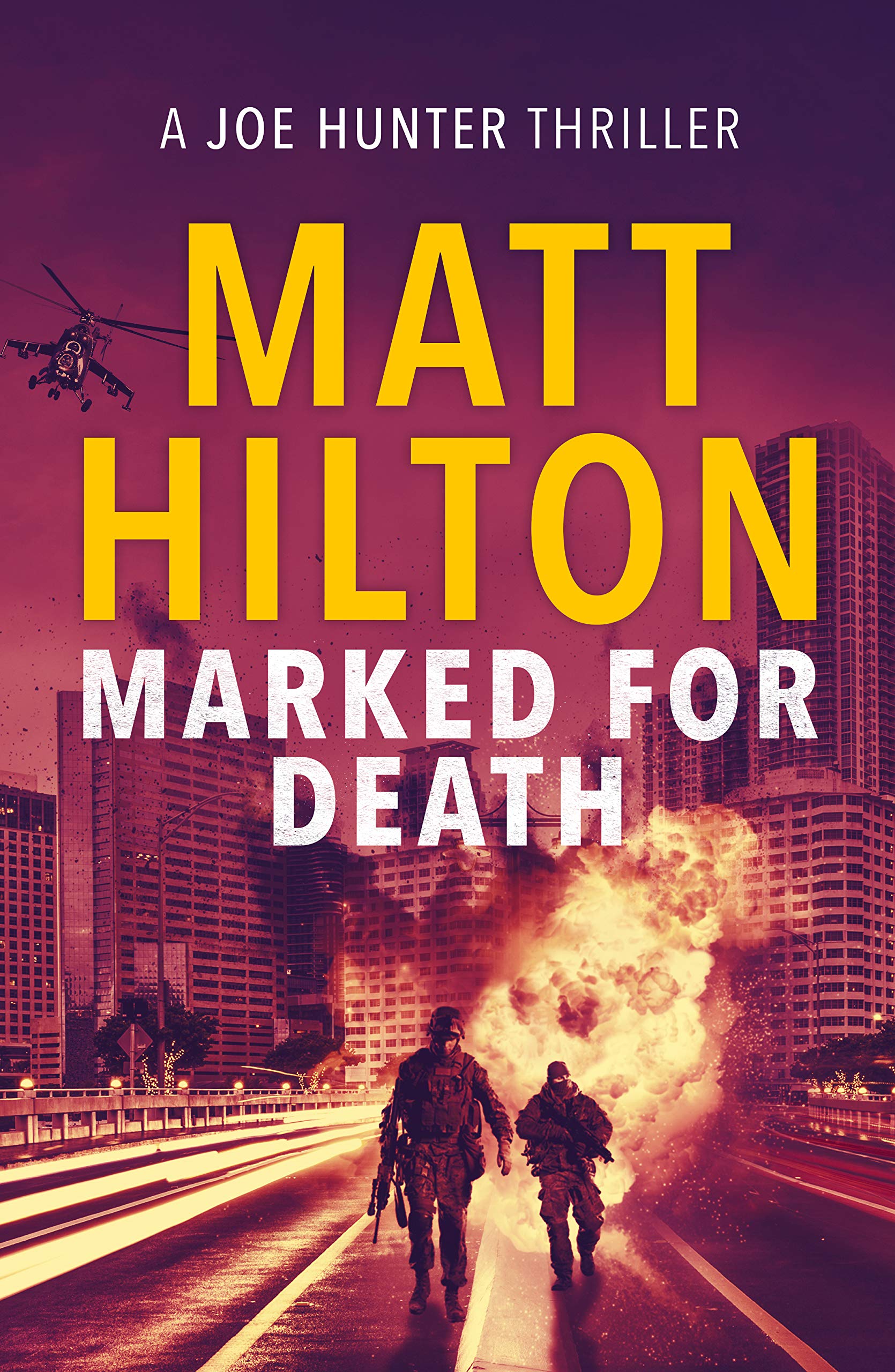 Marked for Death: 0 (Joe Hunter Thrillers, 1)