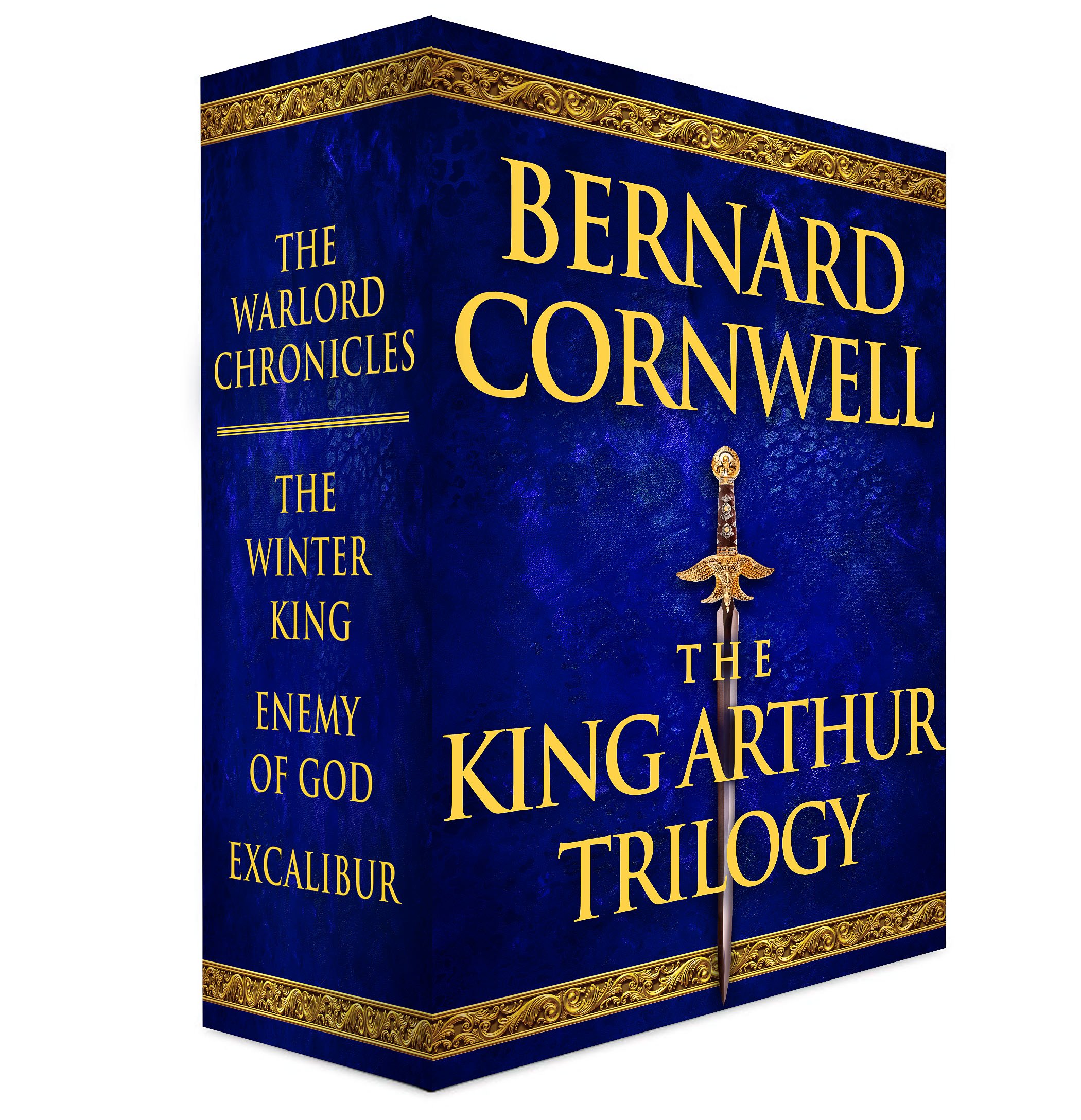 The King Arthur Trilogy: The Winter King, Enemy of God, Excalibur (Warlord Chronicles)