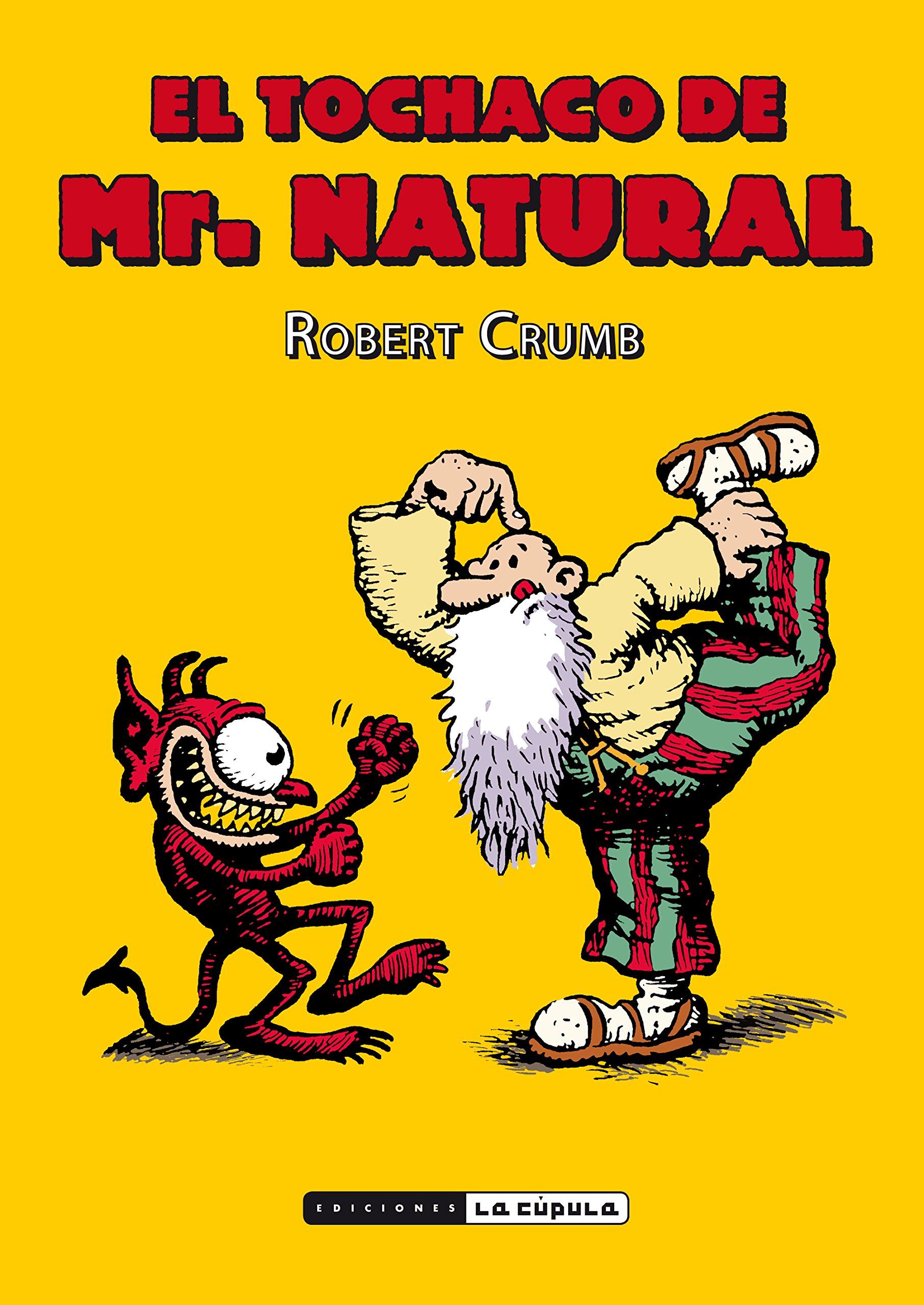 El tochaco de Mr. Natural (Novela gráfica)