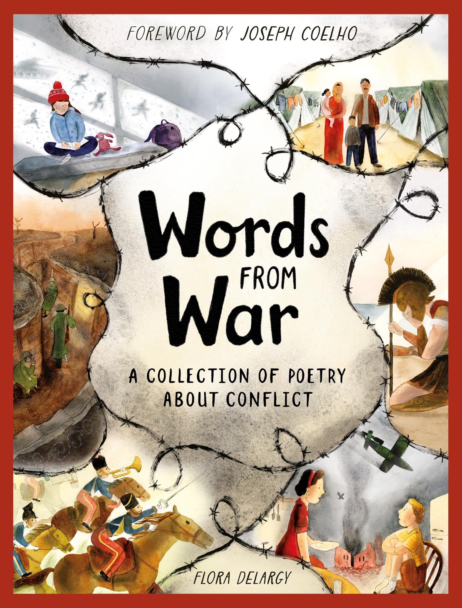 Words From War: A collection of poetry about war