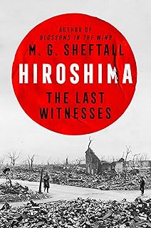 Hiroshima: The Last Witnesses (Embers)