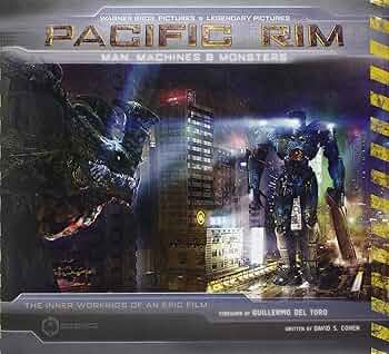その他 PACIFIC RIM: MAN, MACHINES & MONSTERS Pacific Rim Man Machines & Monsters: David S. Cohen: 9781781168189